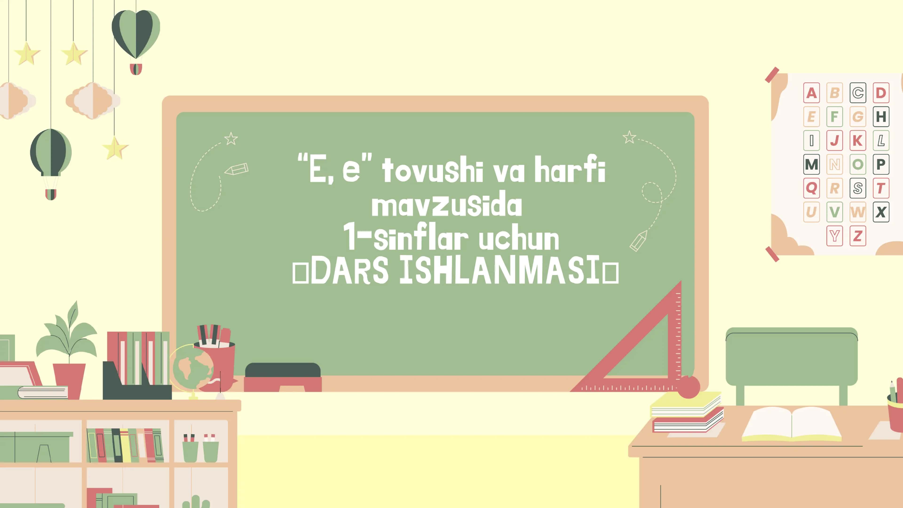 “E, e” tovushi va harfi 1-sinflar uchun DARS ISHLANMASI 1