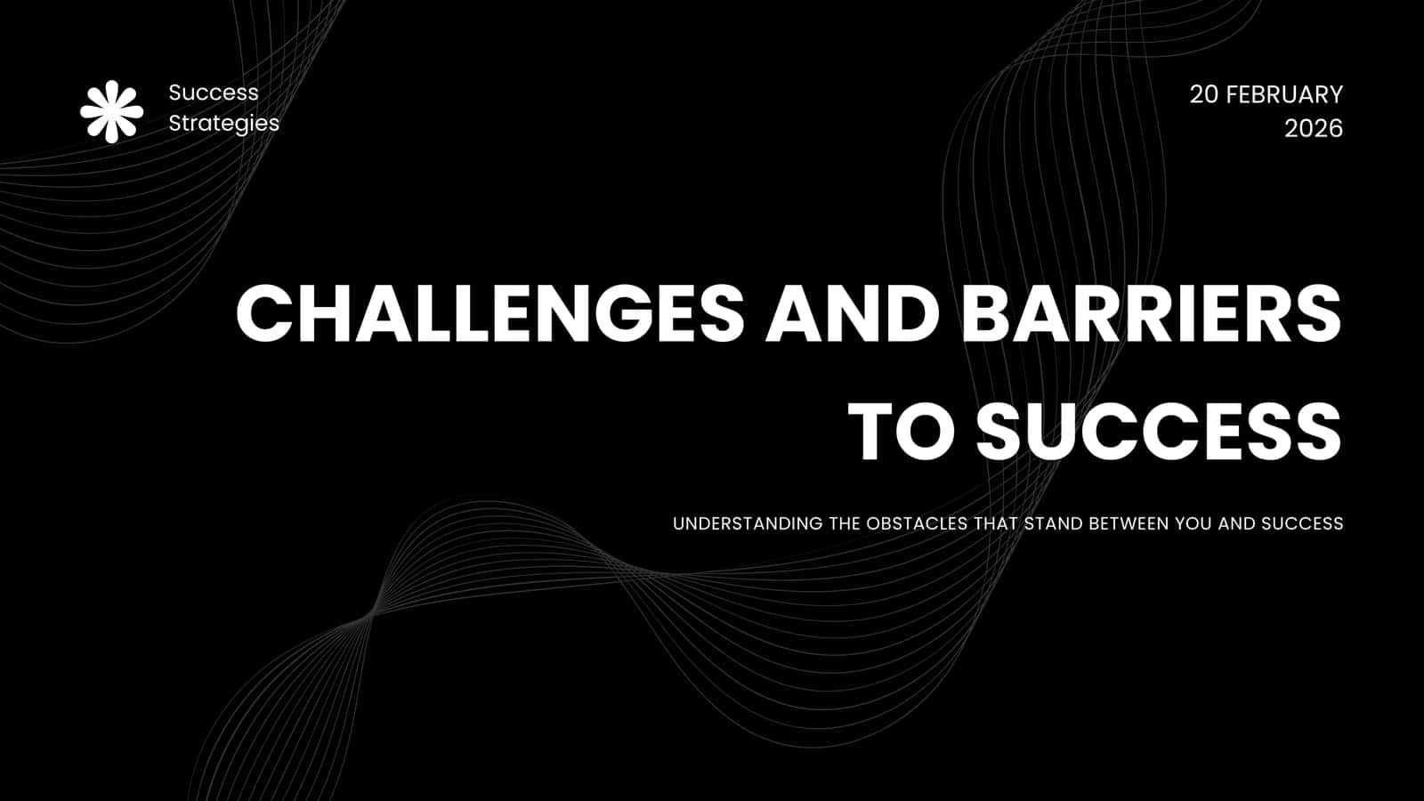 CHALLENGES AND BARRIERS TO SUCCESS 1
