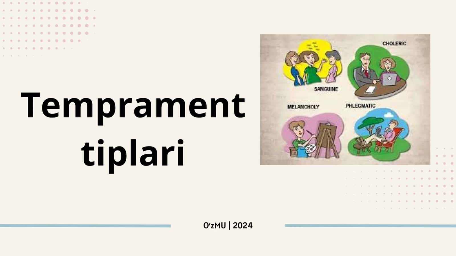 Temprament tiplari 1