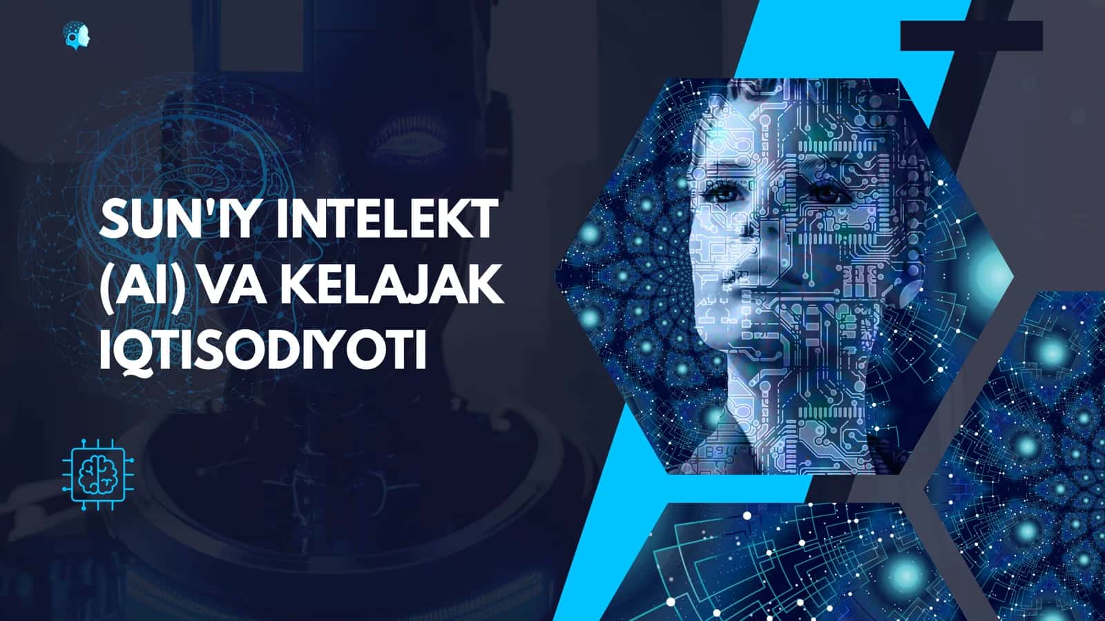 SUN'IY INTELEKT (AI) VA KELAJAK IQTISODIYOTI 1
