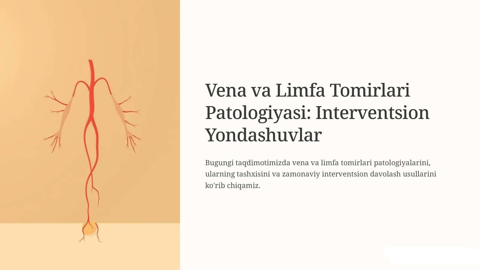 Vena va Limfa Tomirlari Patologiyasi: Interventsion 1