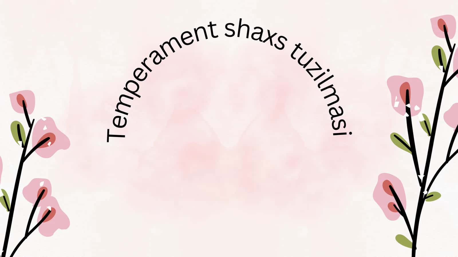 Temperament shaxs tuzilmasi 1