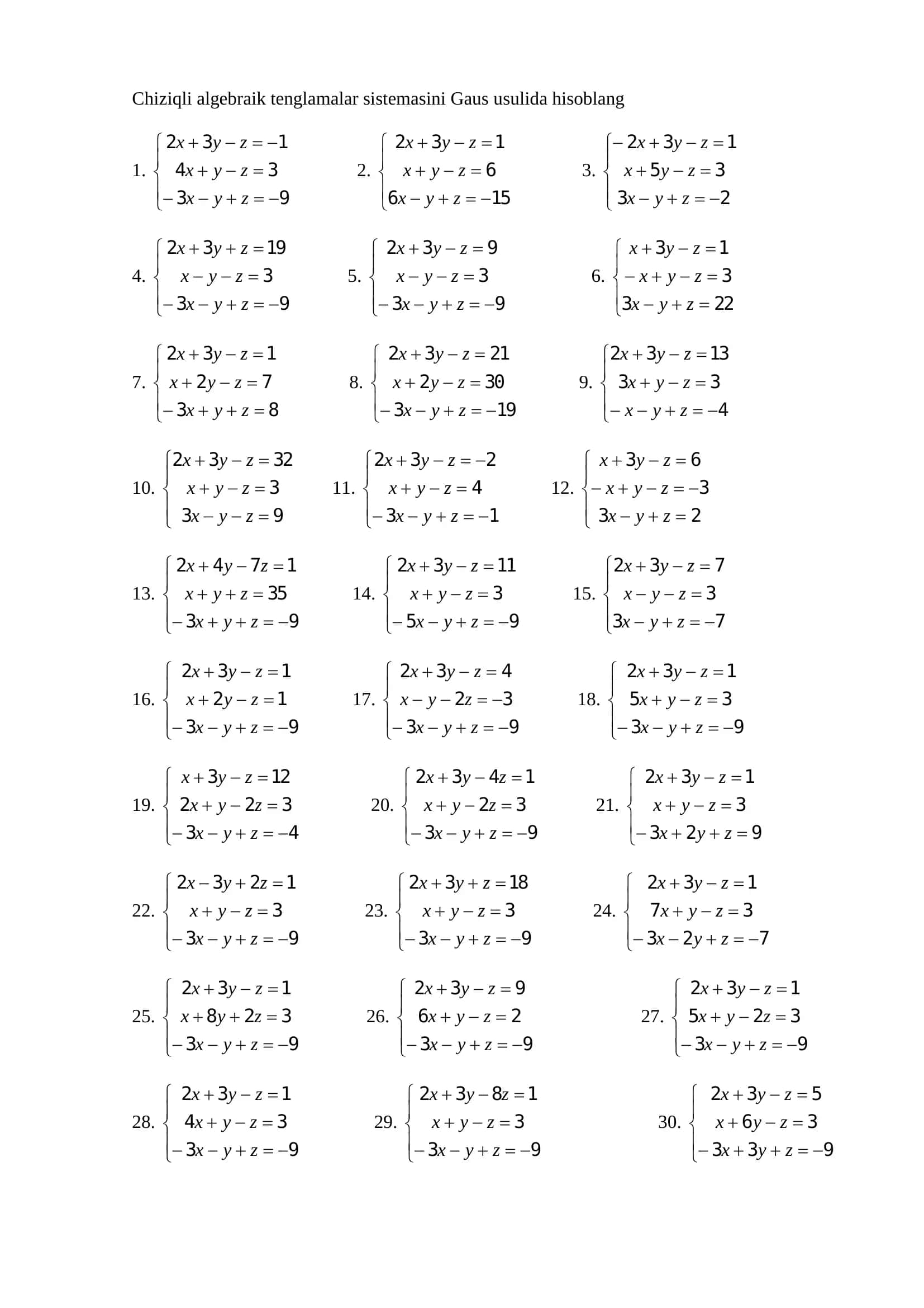 Chiziqli algebraik tenglamalar sistemasini Gaus usulida hisoblang 1