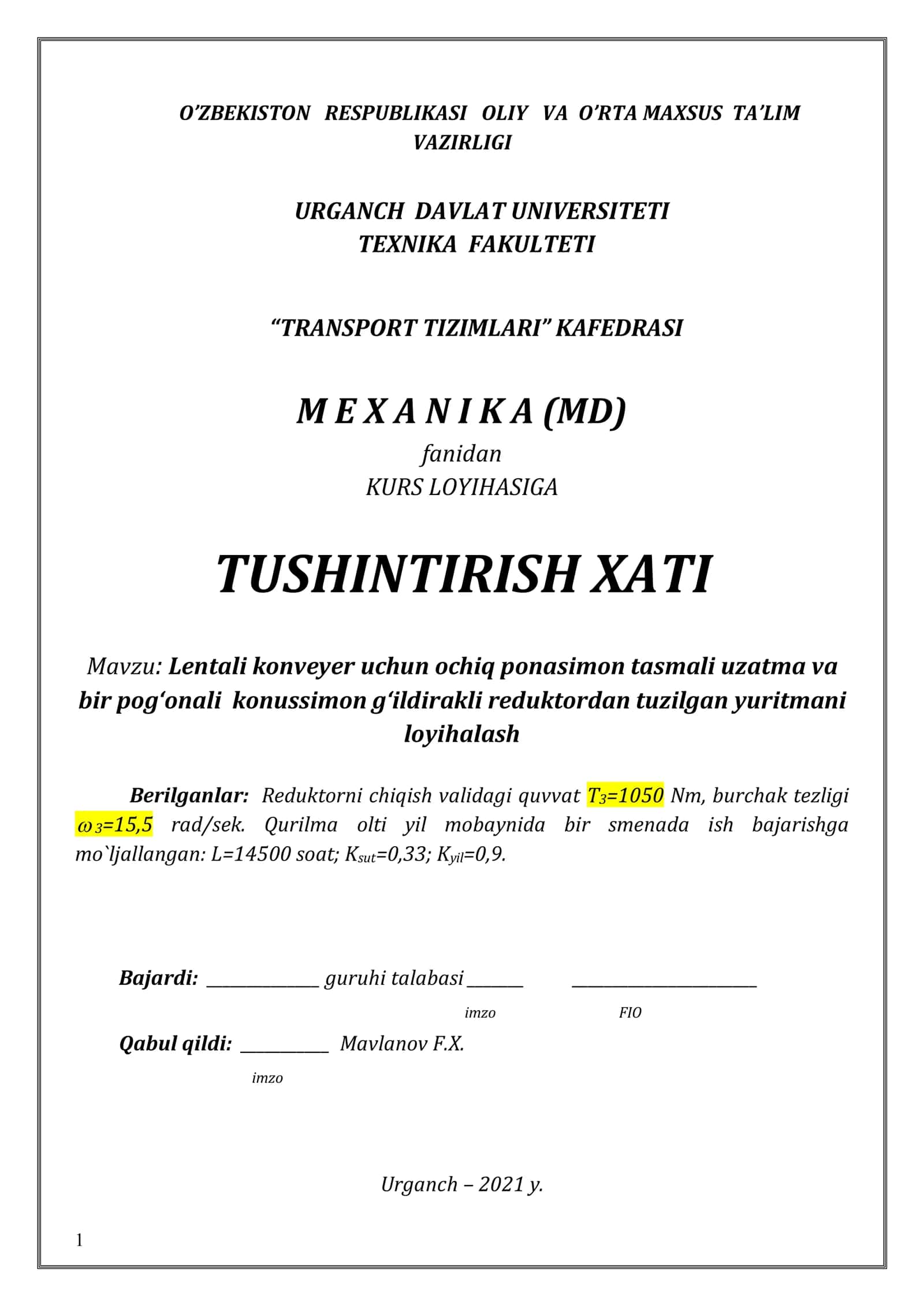 Mexanika(Mashina detallari) fanidan kurs loyiha 1