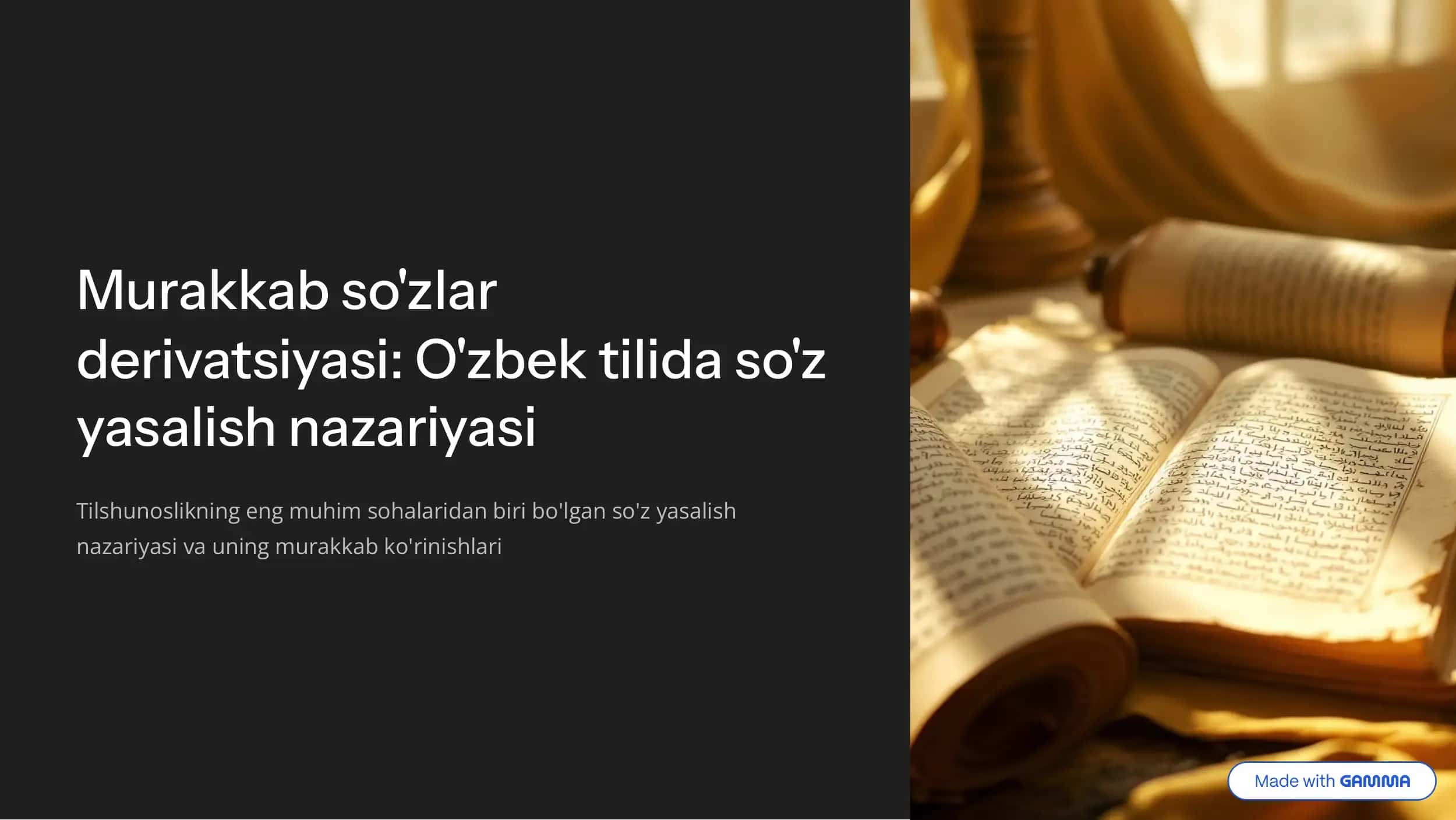 Dervivatsiyasi: O'zbek tilida so'z yasalish nazariyasi 1