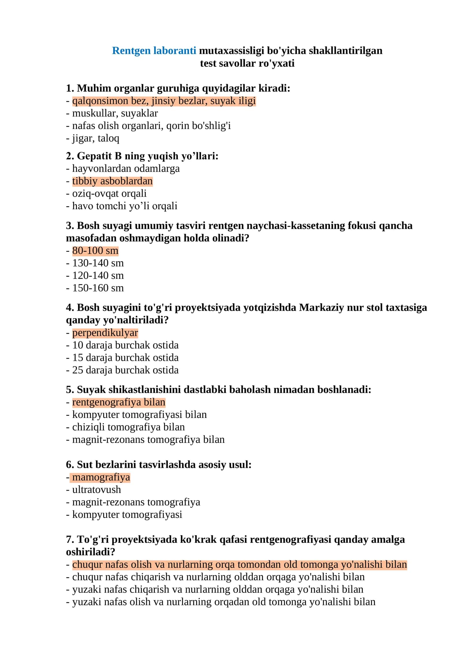 Rentgen laboranti mutaxassisligi bo'yicha shakllantirilgan test savollar ro'yxati 1