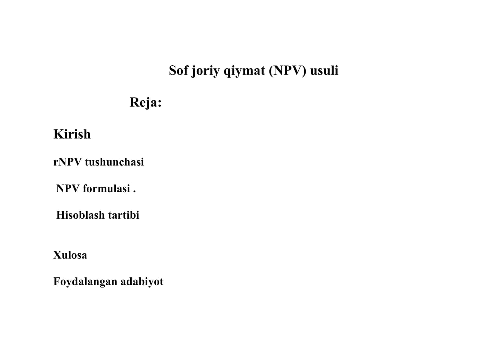 Sof joriy qiymat (NPV) usuli 1