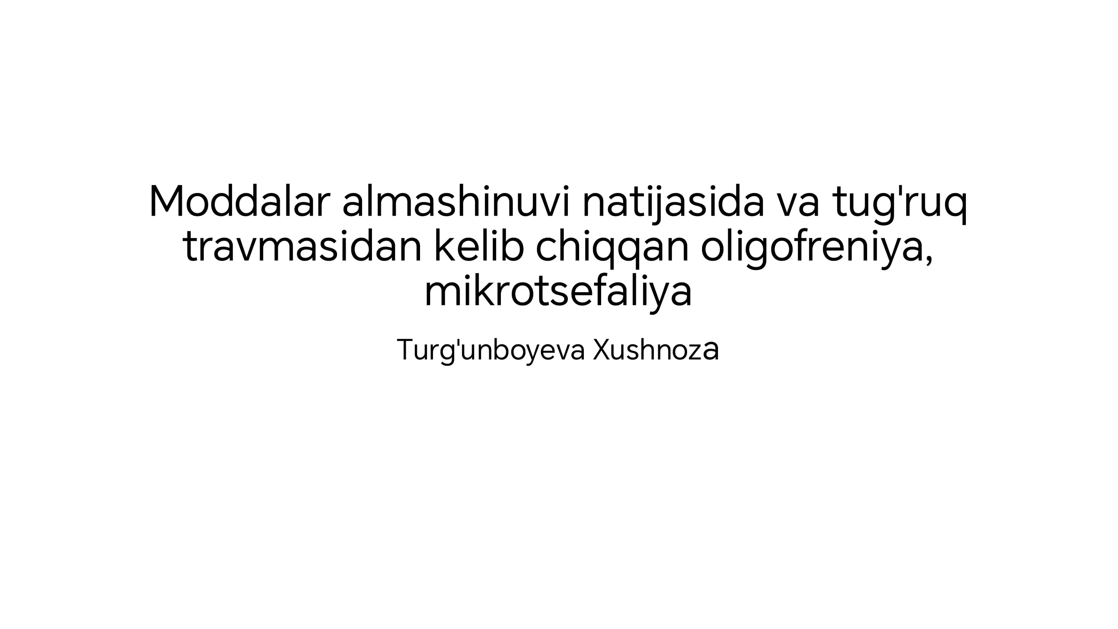 Oligofreniya va Mikrotsefaliya 1