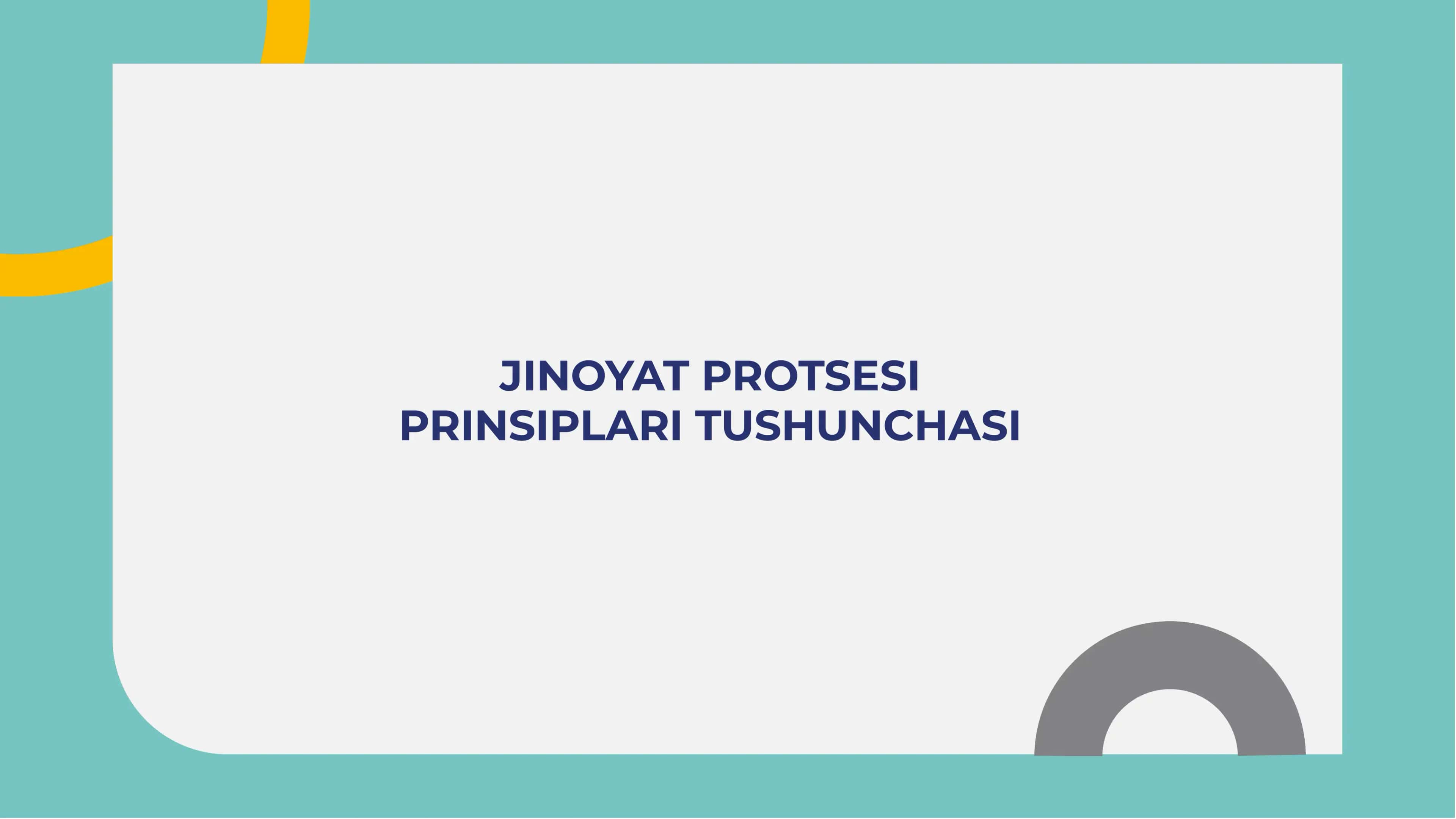 Jinoyat protsesi prinsiplari tushunchasi 1