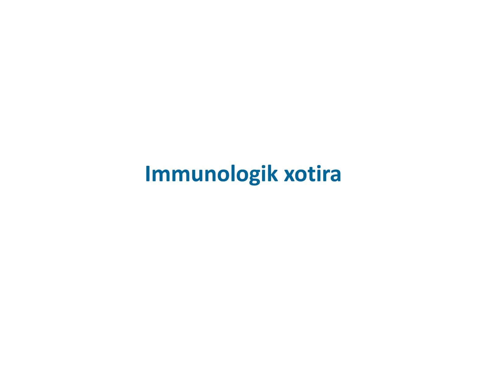 Immunologik xotira 1