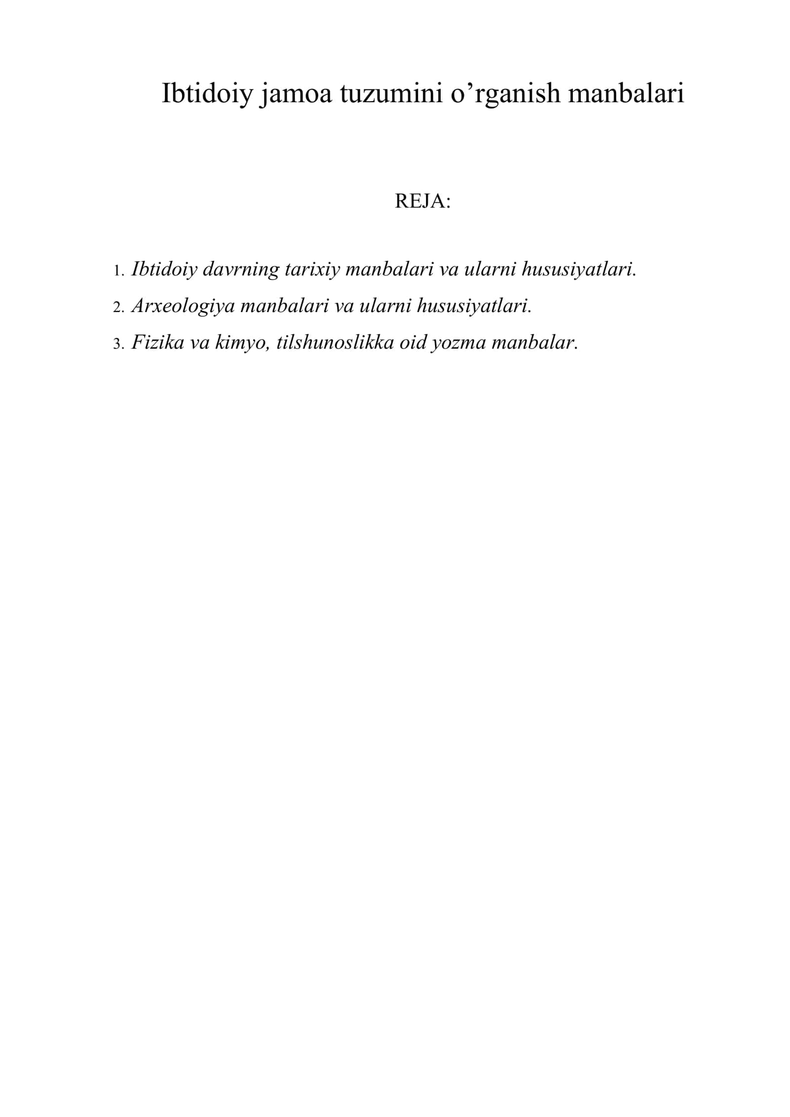 Ibtidoiy jamoa tuzumini o’rganish manbalari 1