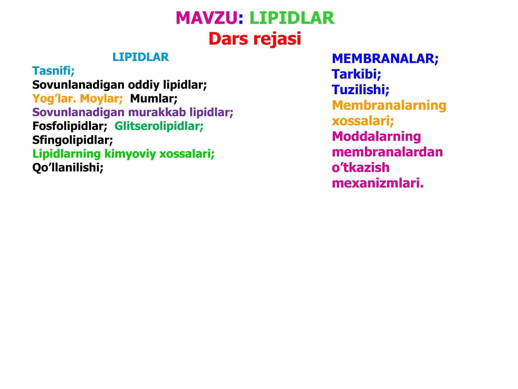 Lipidlar va ular tuzulishlari 1