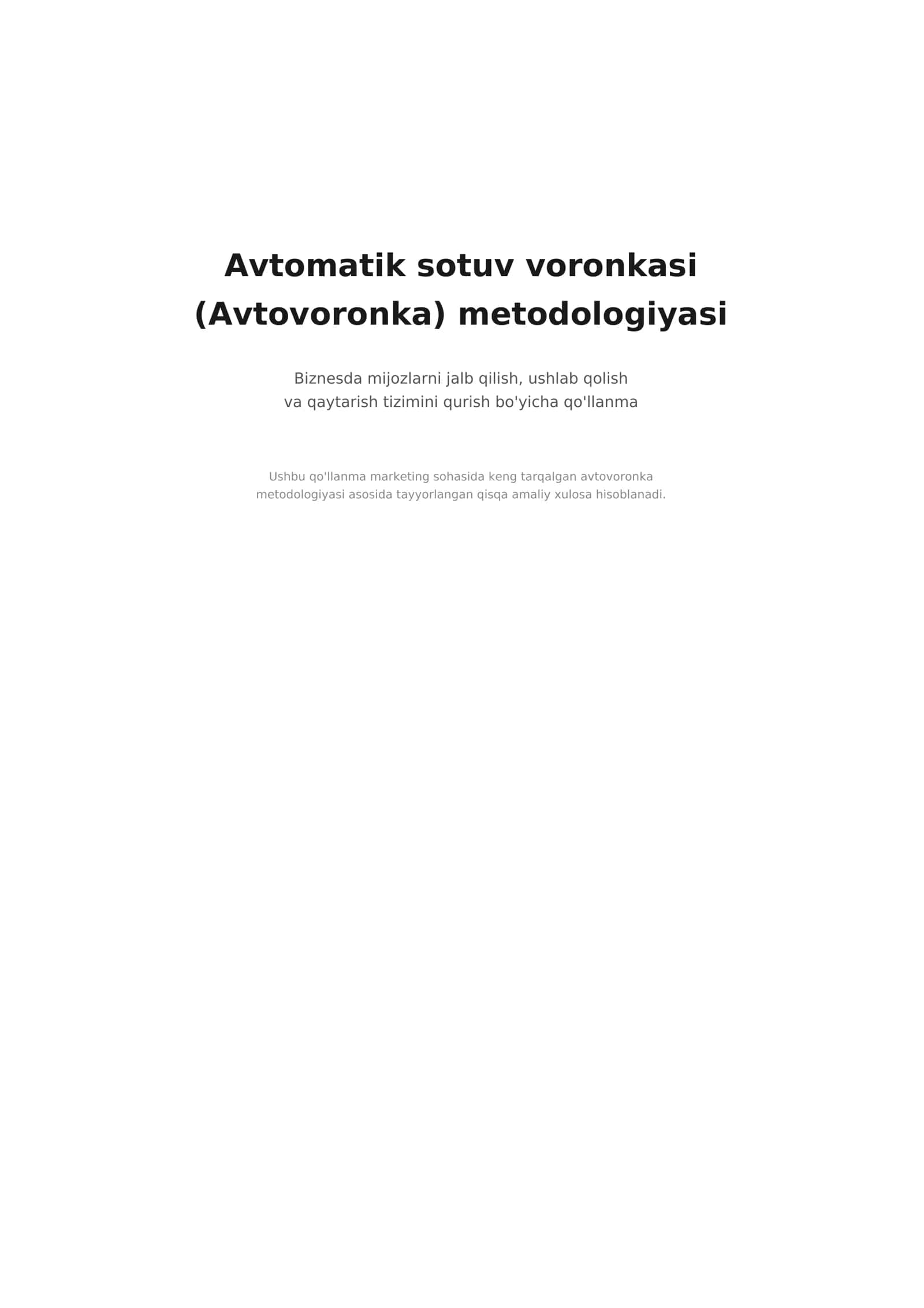 Sotuv Voronkasini umumiy metodologiyasi 1