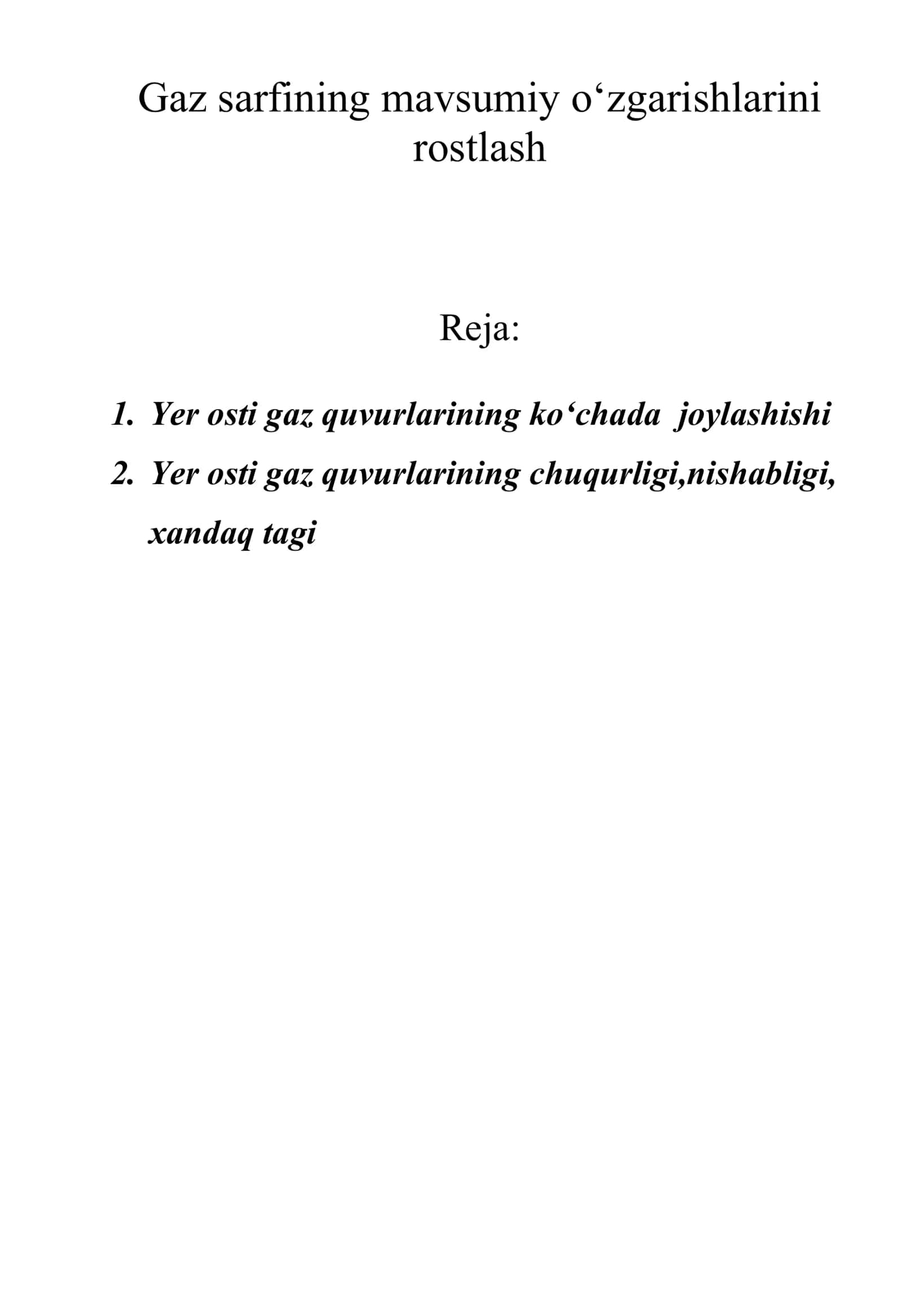 Gaz sarfining mavsumiy o‘zgarishlarini rostlash 1