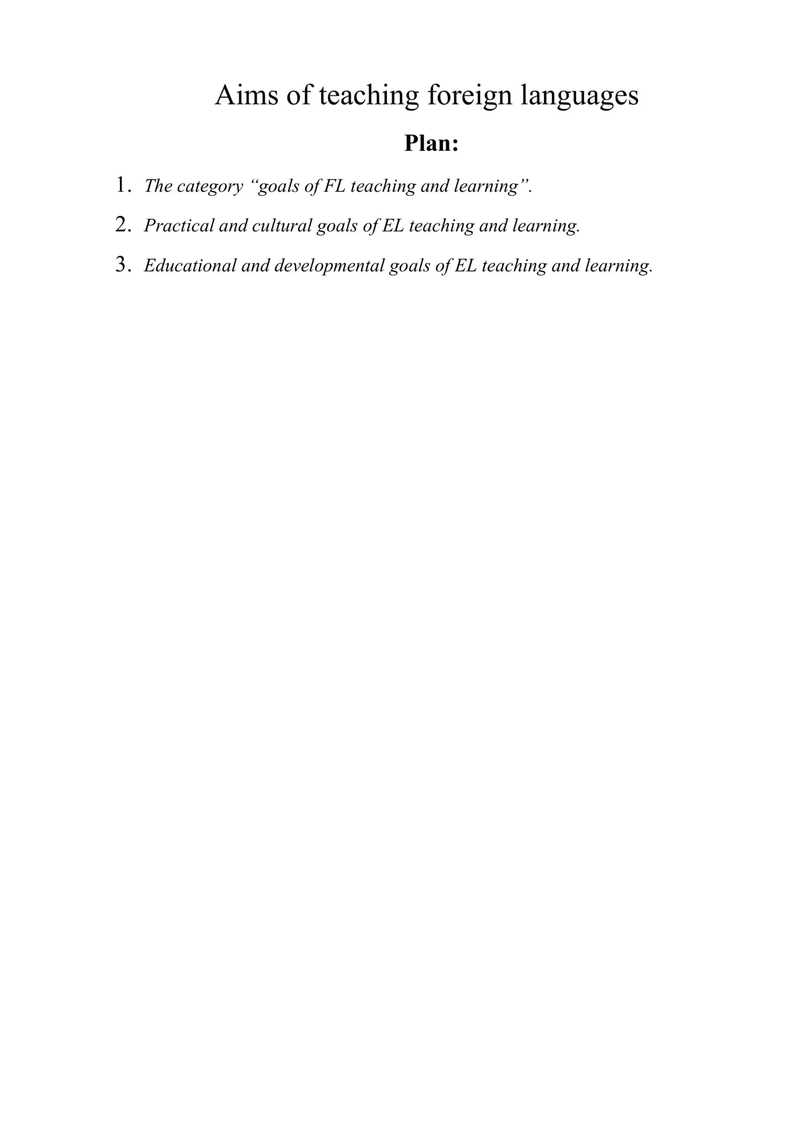 Aims of teaching foreign languages 1