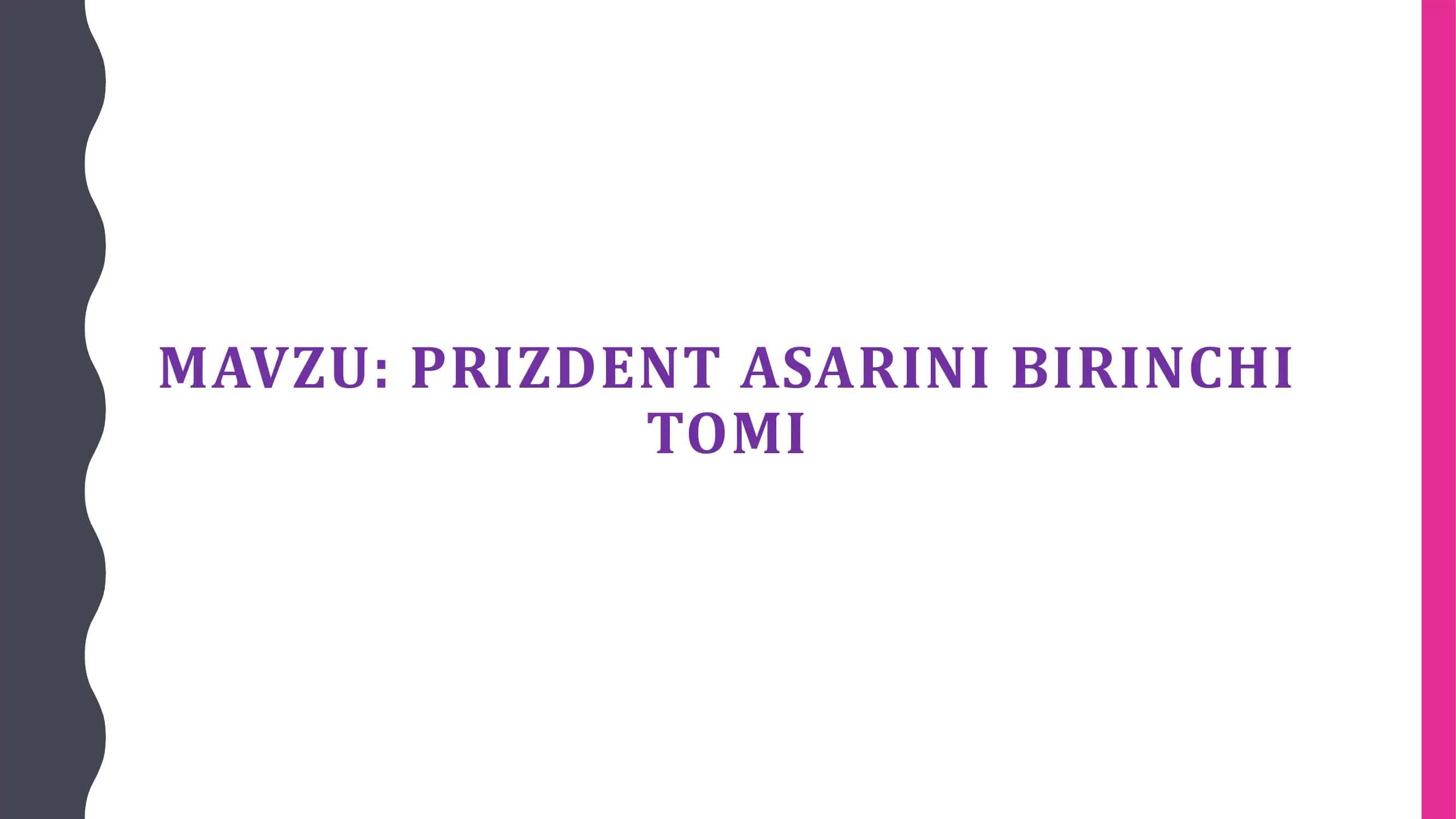 Prezident asarining birinchi tomi 1