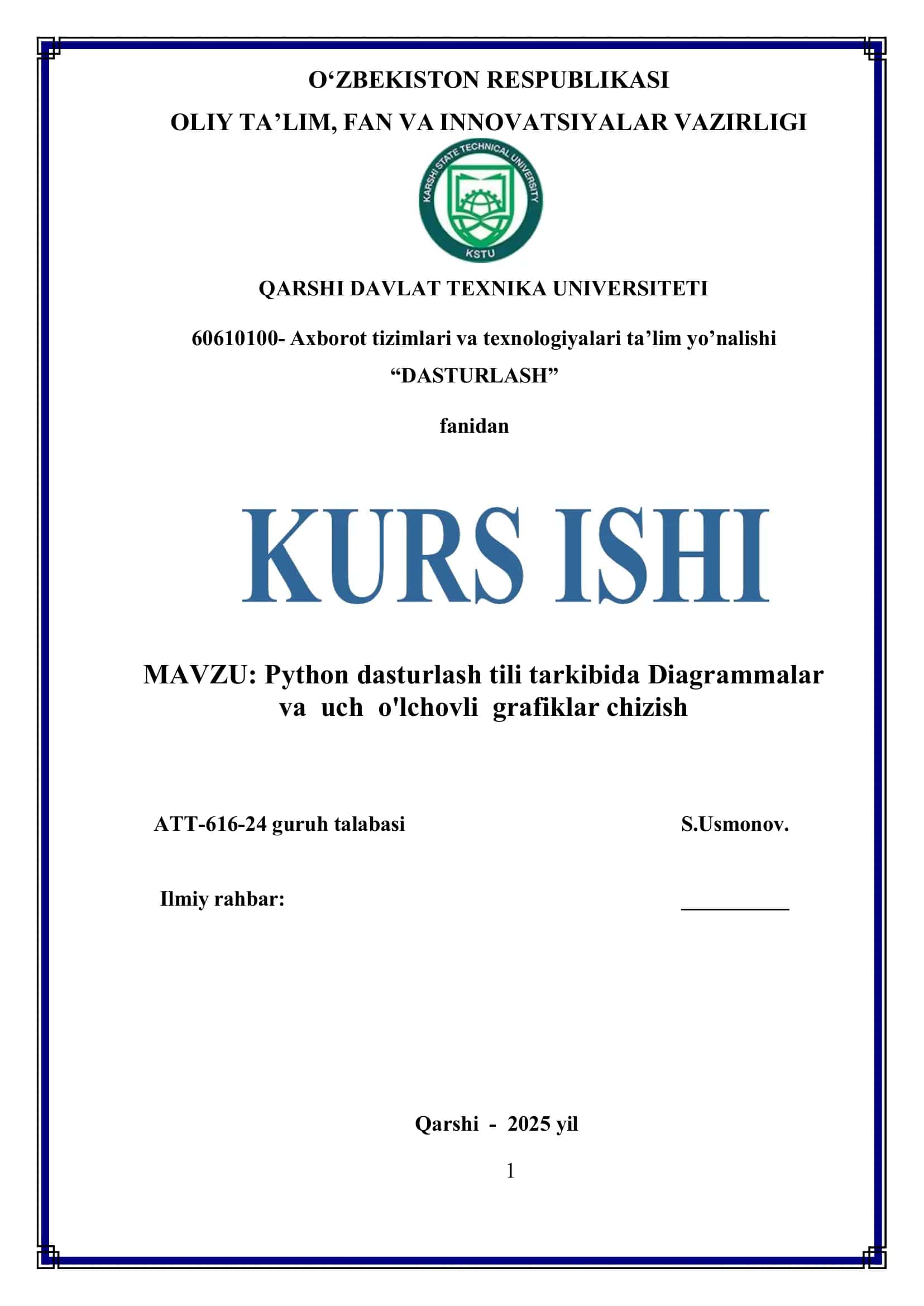 Python dasturlash tili tarkibida Diagrammalar va uch o'lchovli grafiklar chizish kurs ish 1