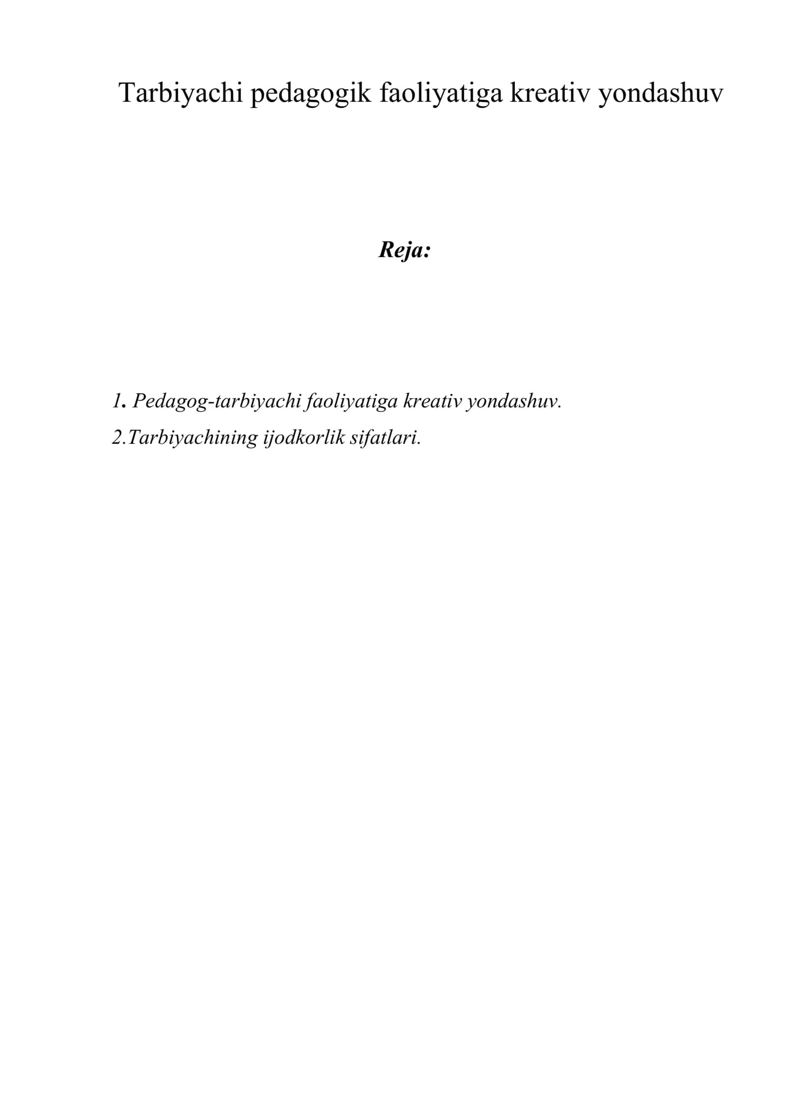 Tarbiyachi pedagogik faoliyatiga kreativ yondashuv 1