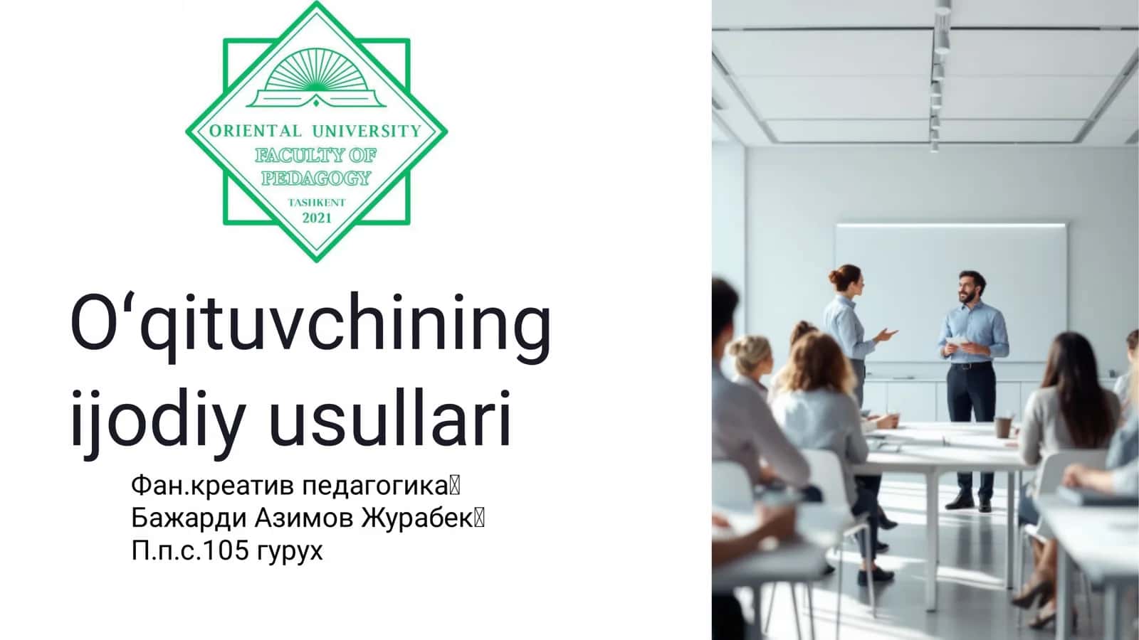 Zamonaviy ta'lim tizemi oʻqituvchilardan 1