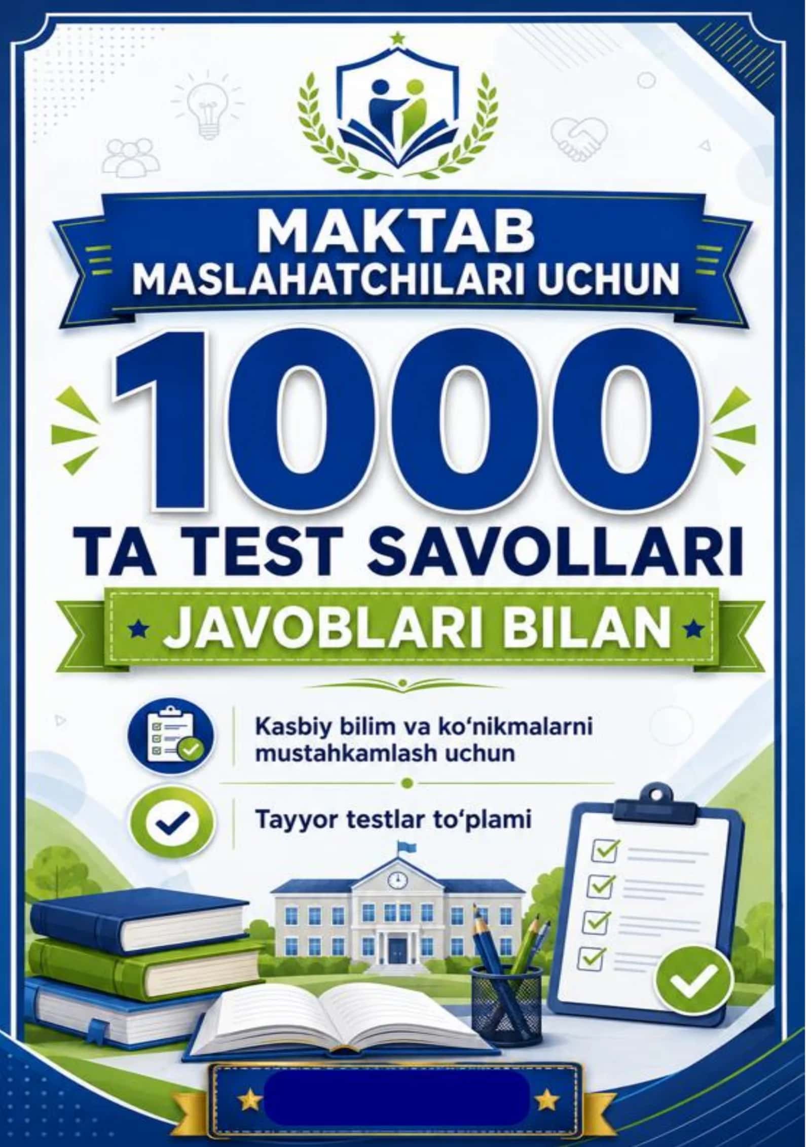 Maktab maslahatchilari uchun yangi testlar 1