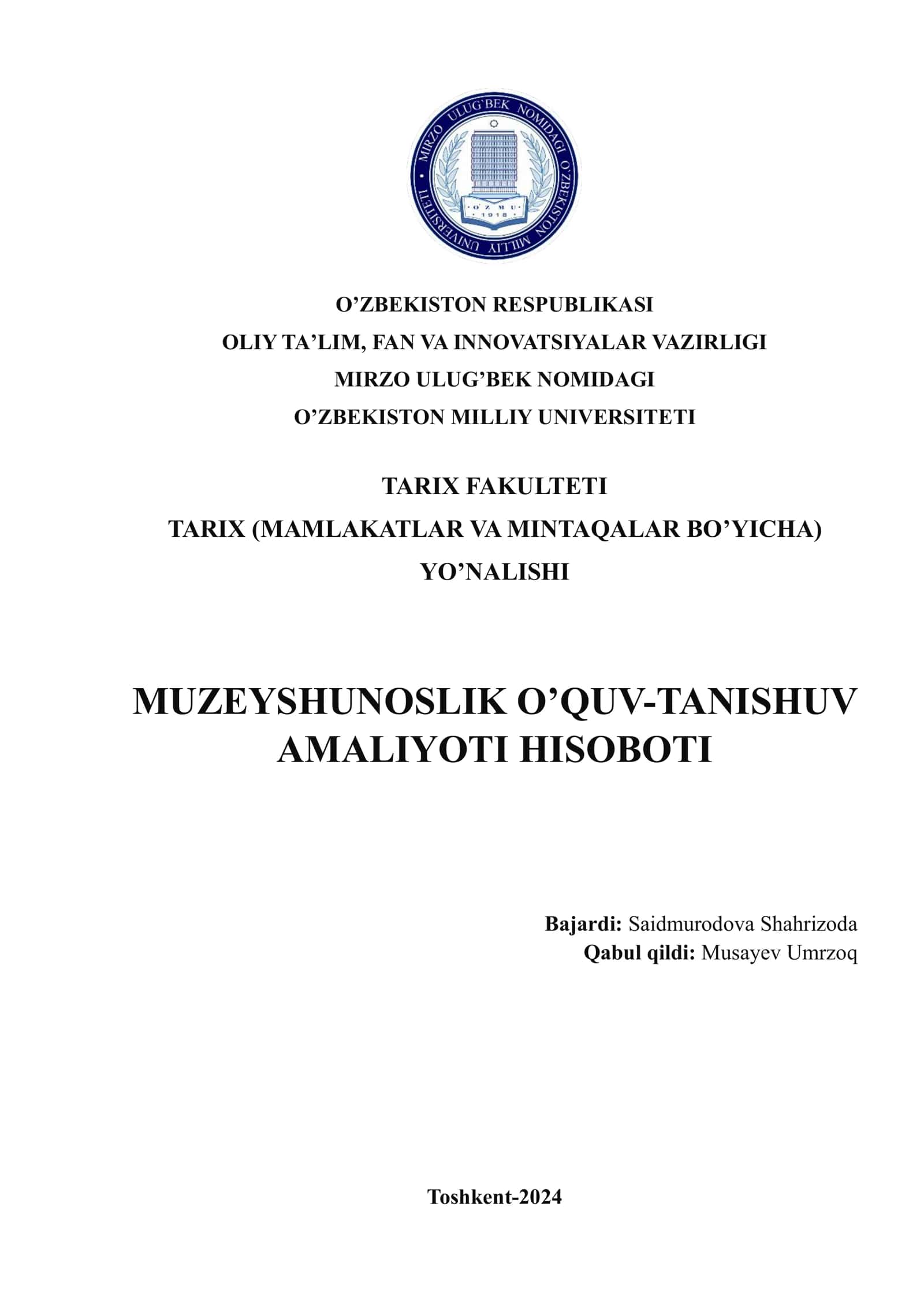 MUZEYSHUNOSLIK O’QUV-TANISHUV AMALIYOTI HISOBOTI 1