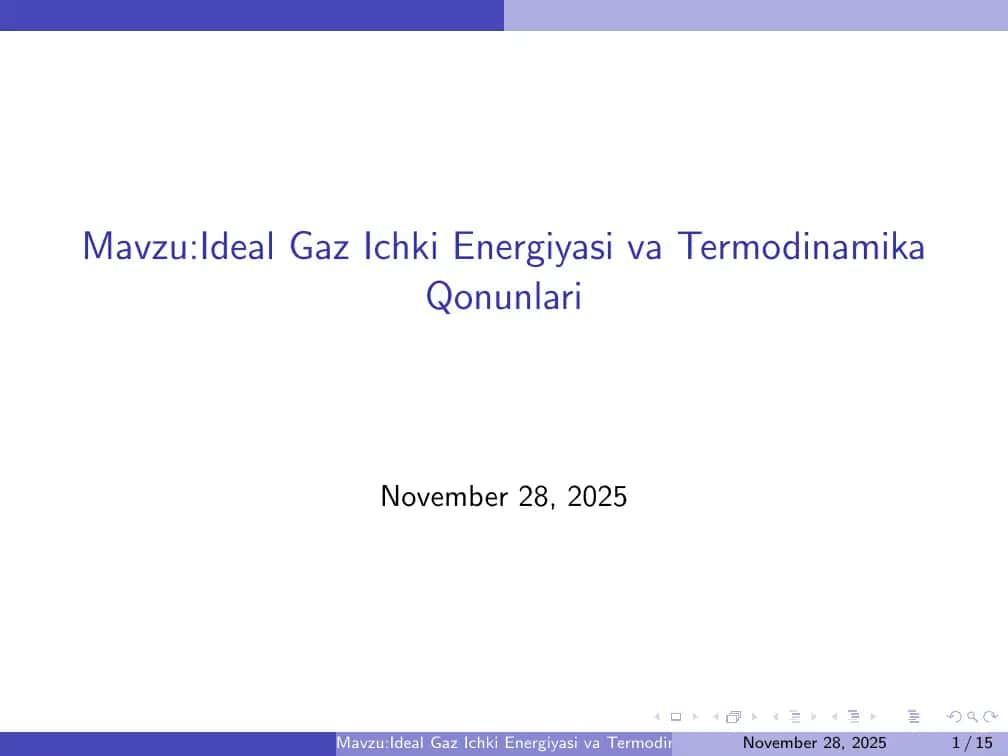 Ideal Gaz Ichki Energiyasi va Termodinamika Qonunlari 1
