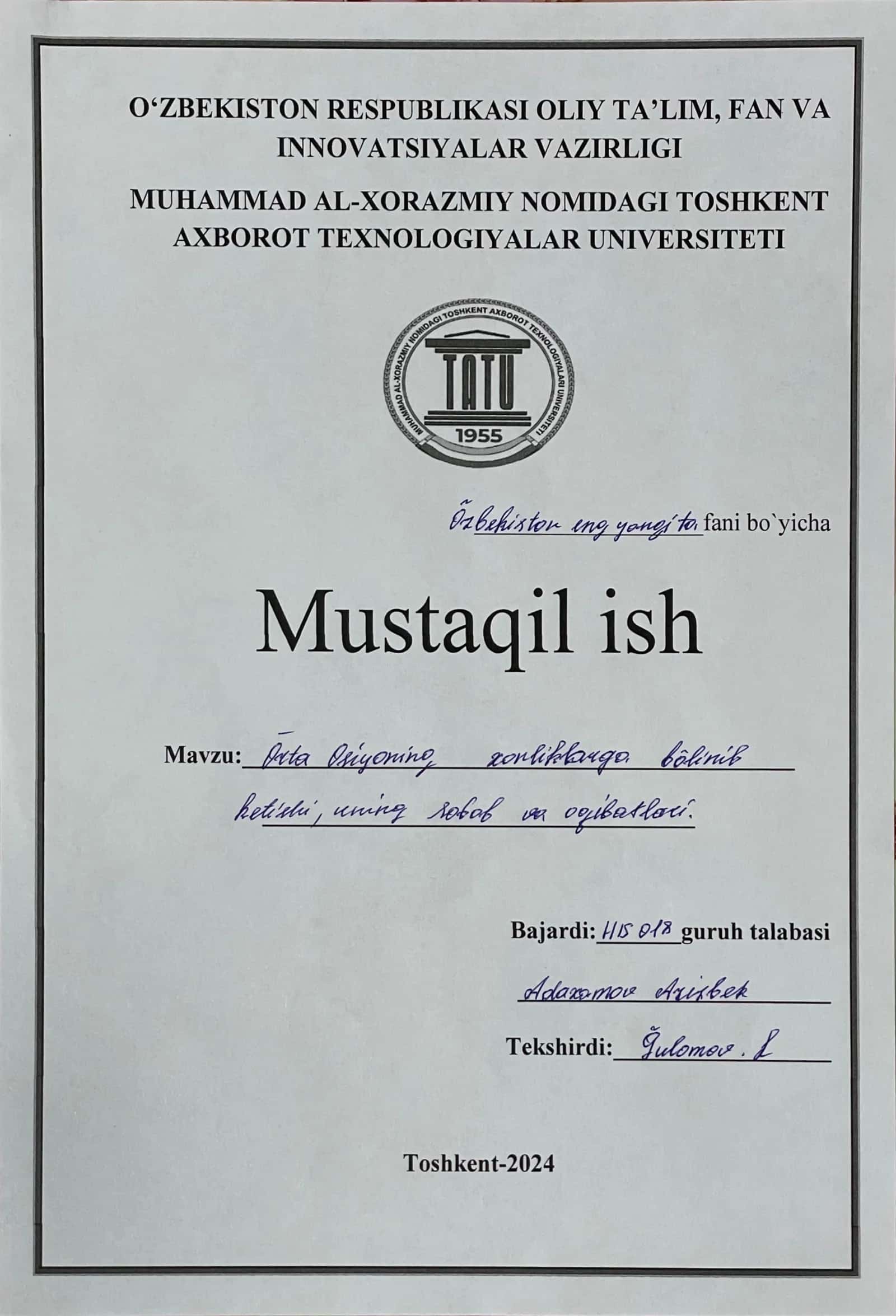 O‘rta Osiyoning xonliklarga bo‘linib ketishi, uning sabab va oqibatlari Mustaqil ish 1