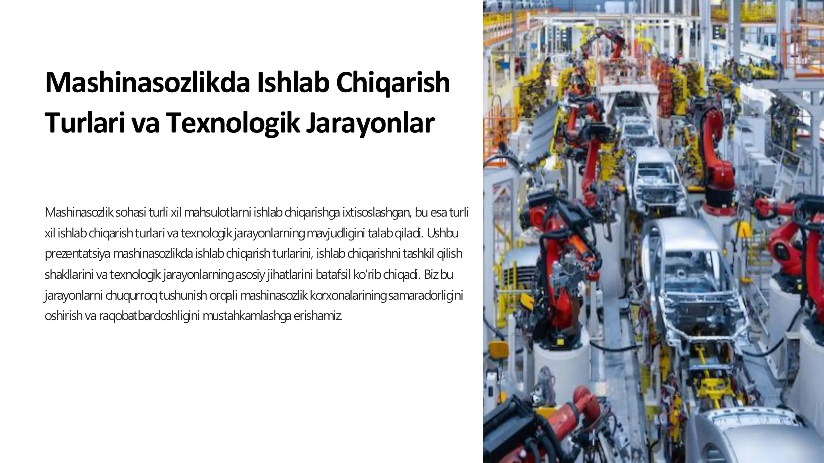 Mashinasozlikda Ishlab Chiqarish Turlari va Texnologik Jarayonlar 1