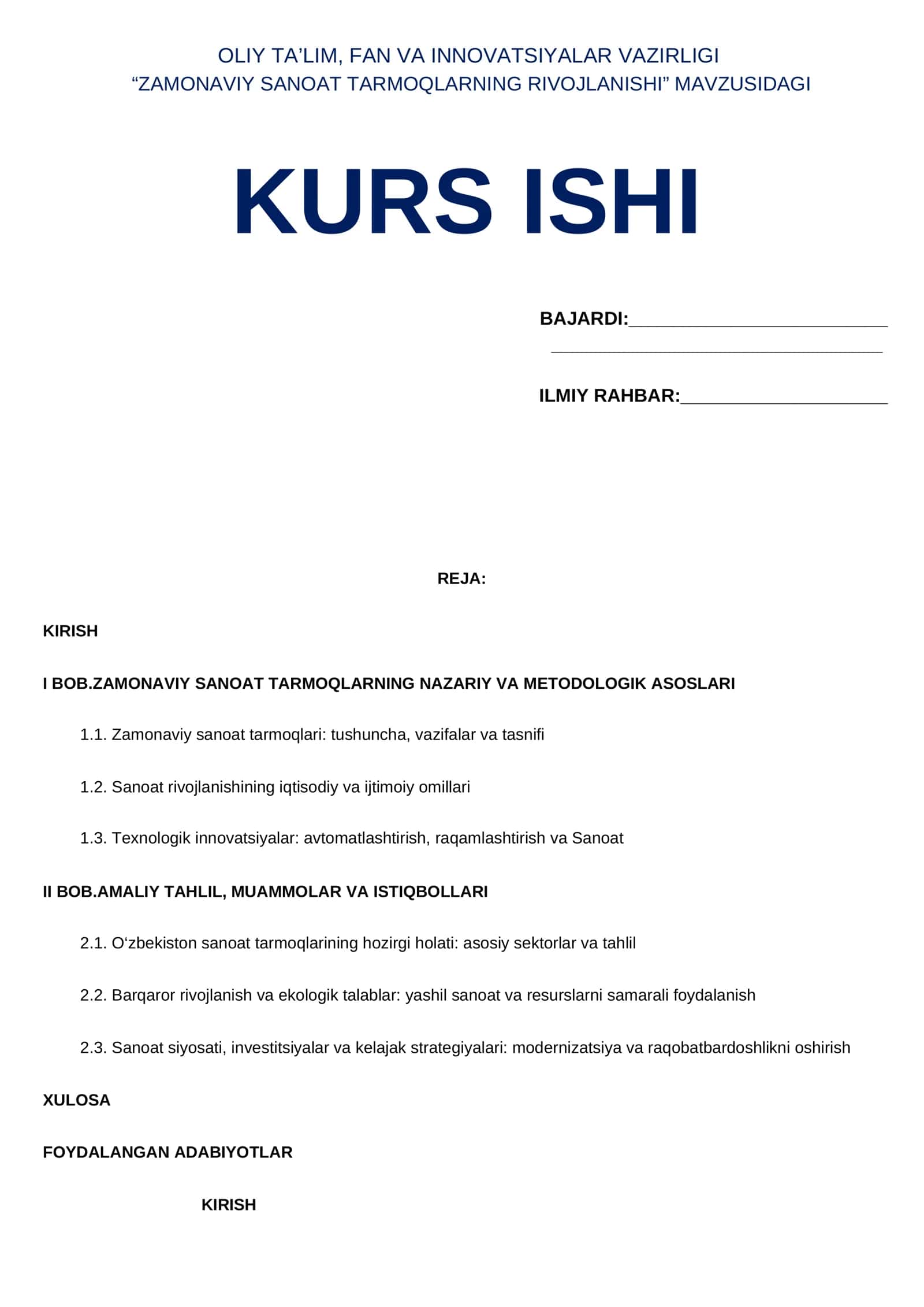 “ZAMONAVIY SANOAT TARMOQLARNING RIVOJLANISHI” KURS ISHI 1