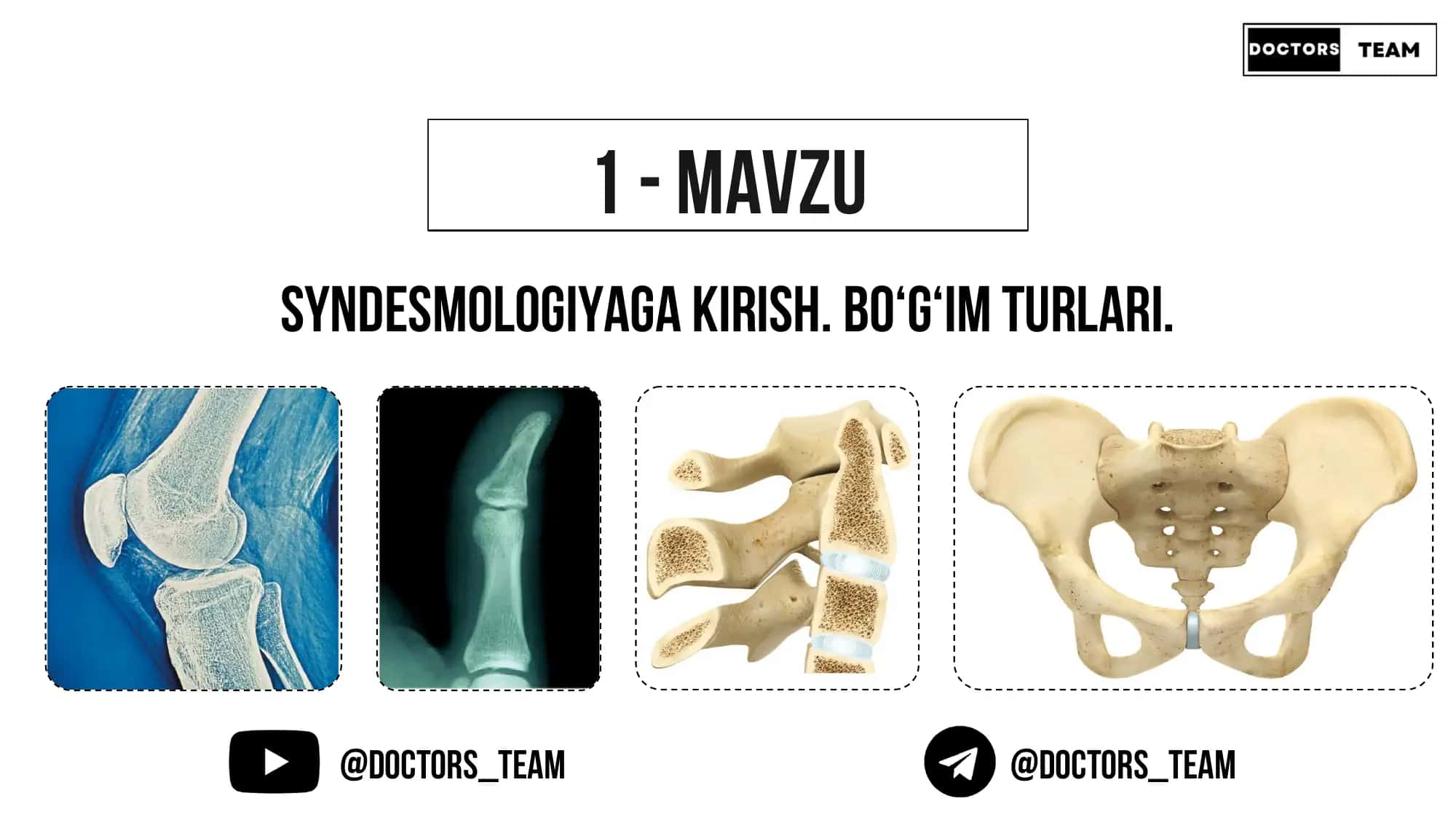 Syndesmologiyaga kirish. Bo'g'im turlari 1