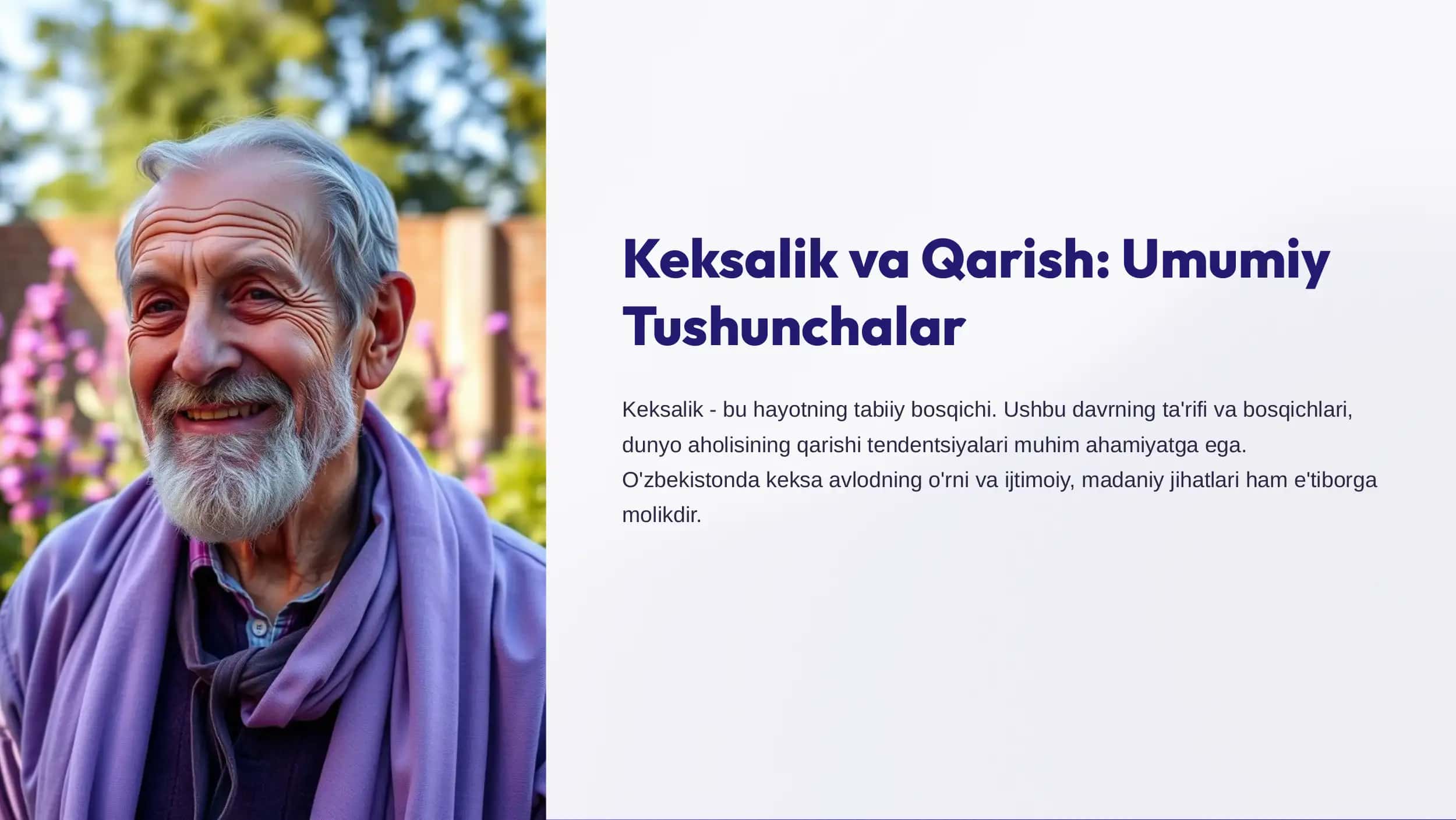 Keksalik va Qarish: Umumiy Tushunchalar 1