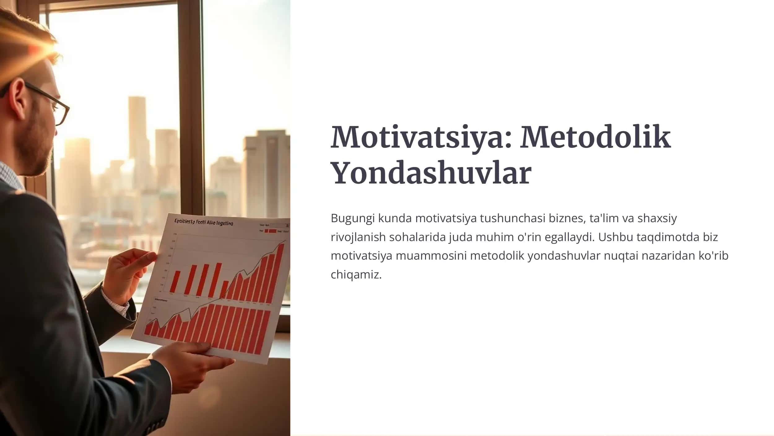 Motivatsiya: Metodolik Yondashuvlar 1