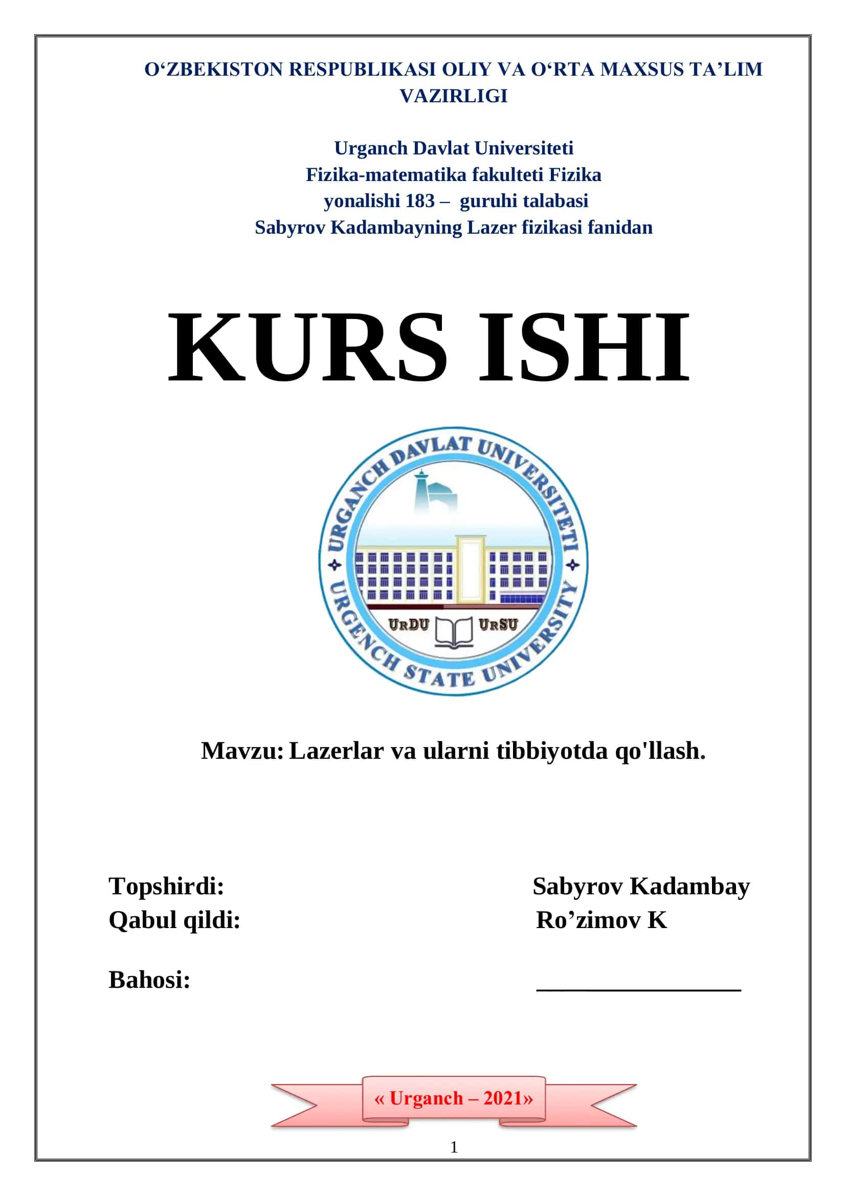 Lazerlar va ularni tibbiyotda qo'llash 1