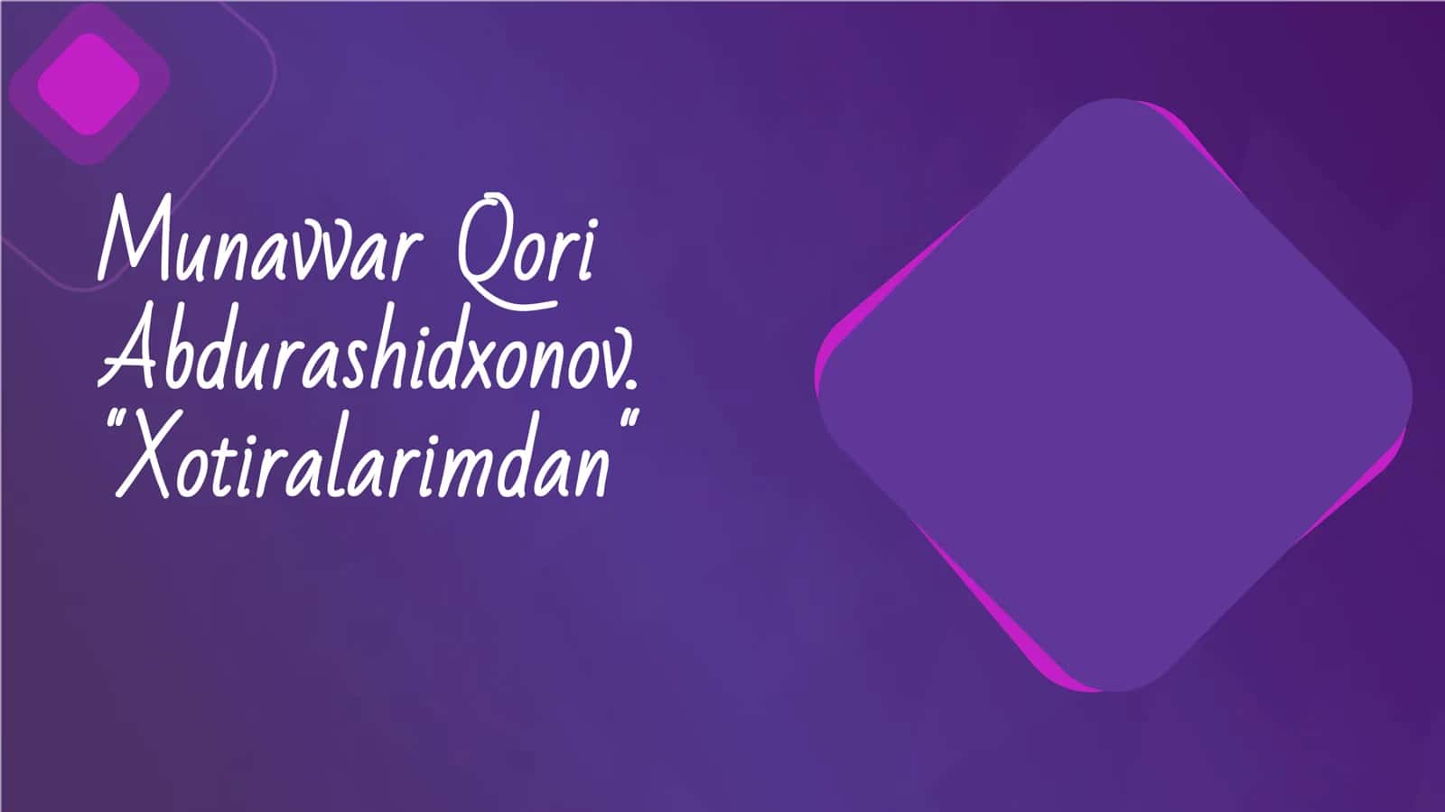 Munavvar Qori Abdurashidxonov 1