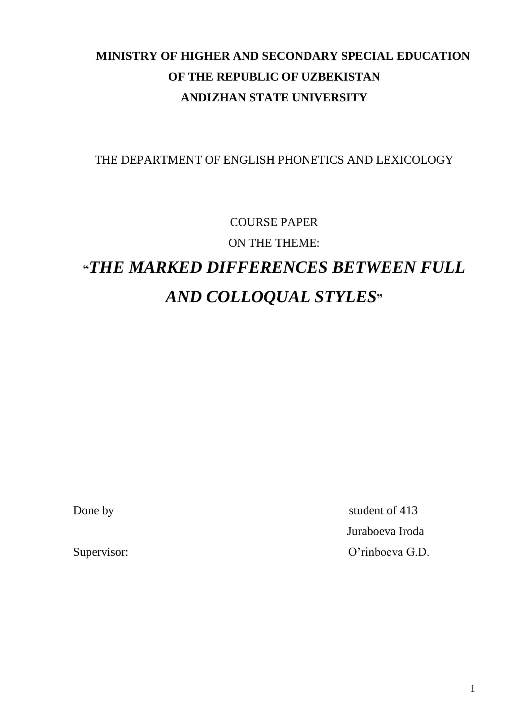 Course Paper on "The Marked Differences Between Full and Colloquial Styles" 1