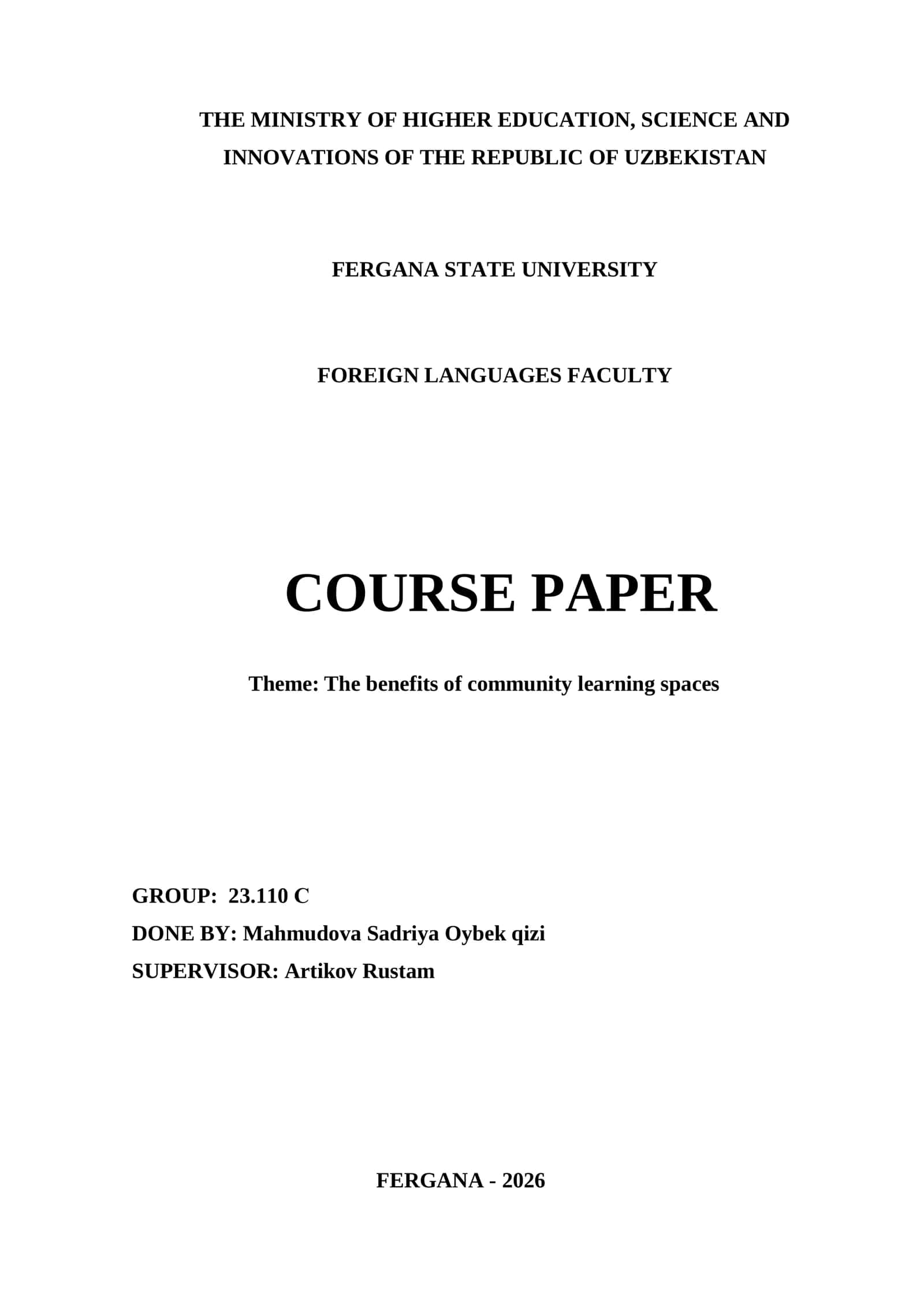 Course Paper on "The benefits of community learning spaces" 1