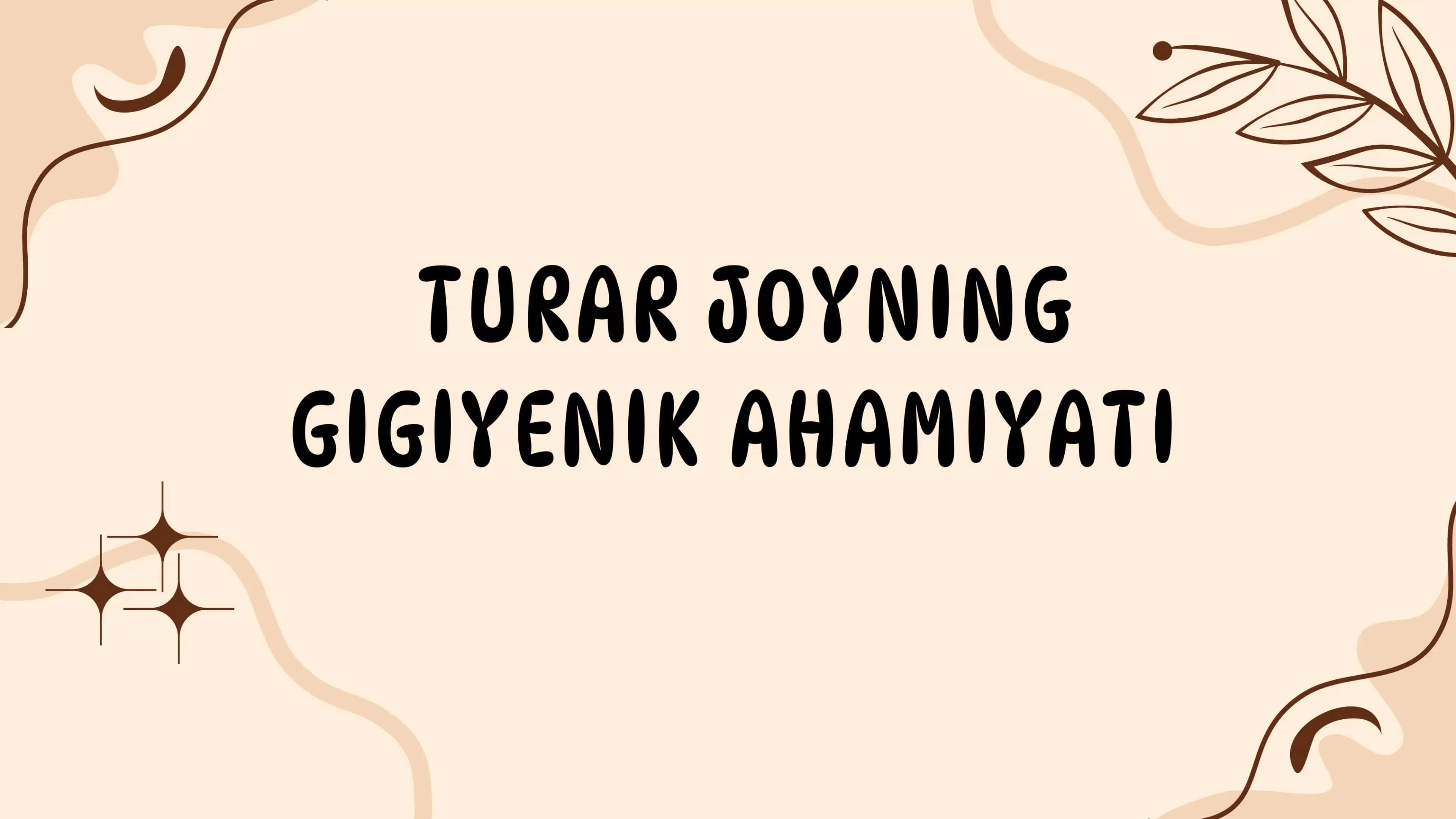 Turar joyning gigiyenasi 1