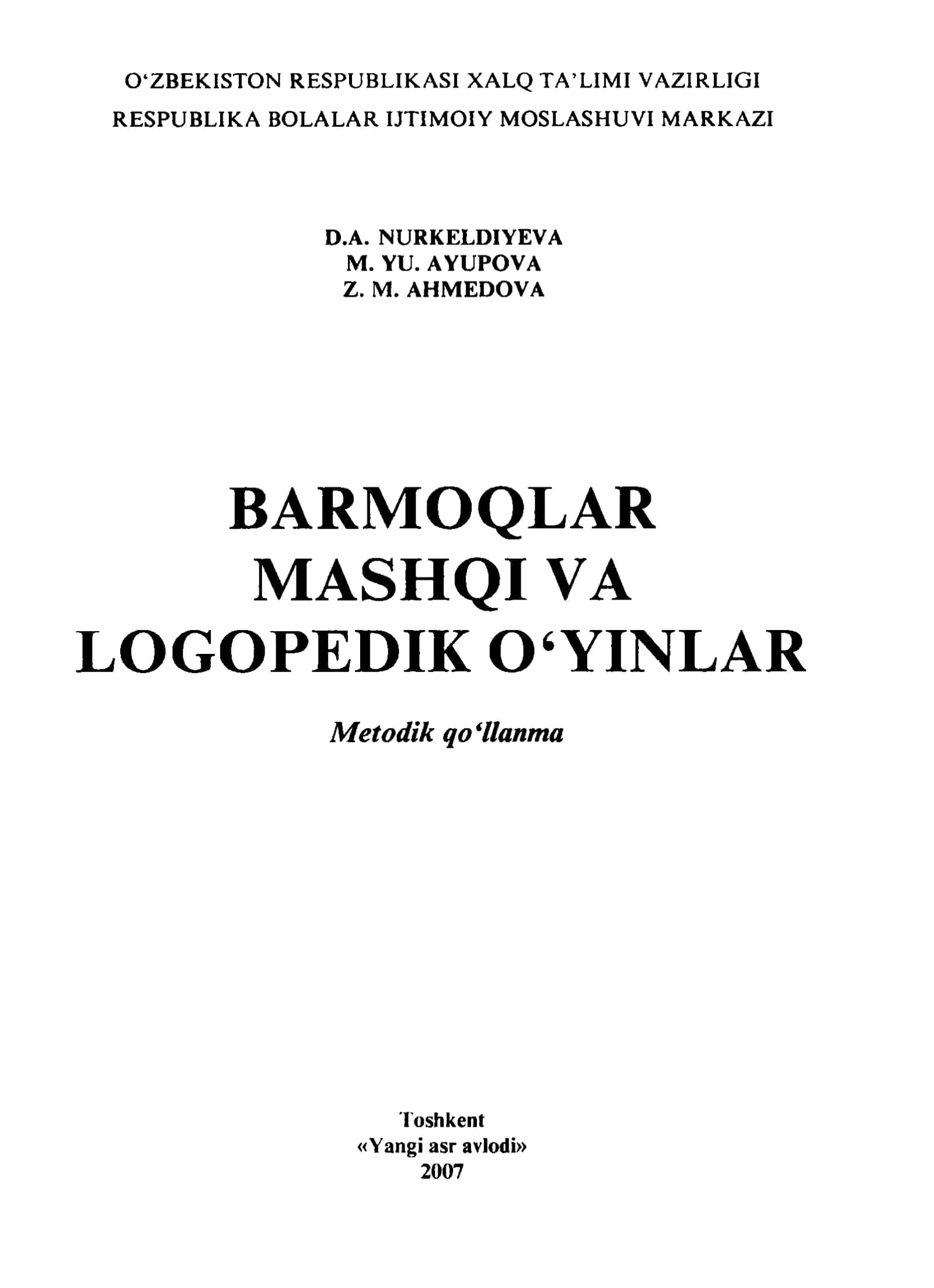 Barmoqlar mashqi va logopedik o‘yinlar 1