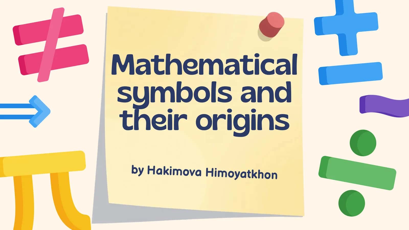 Mathematical symbols and their origins 1