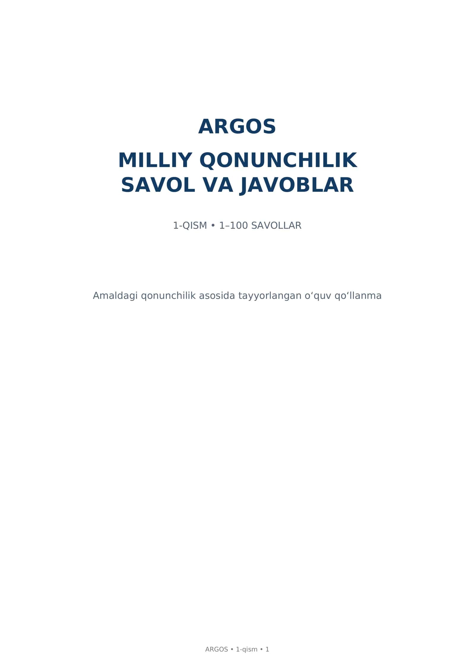 ARGOS. Milliy qonunchilik bo'yicha test savollari 1