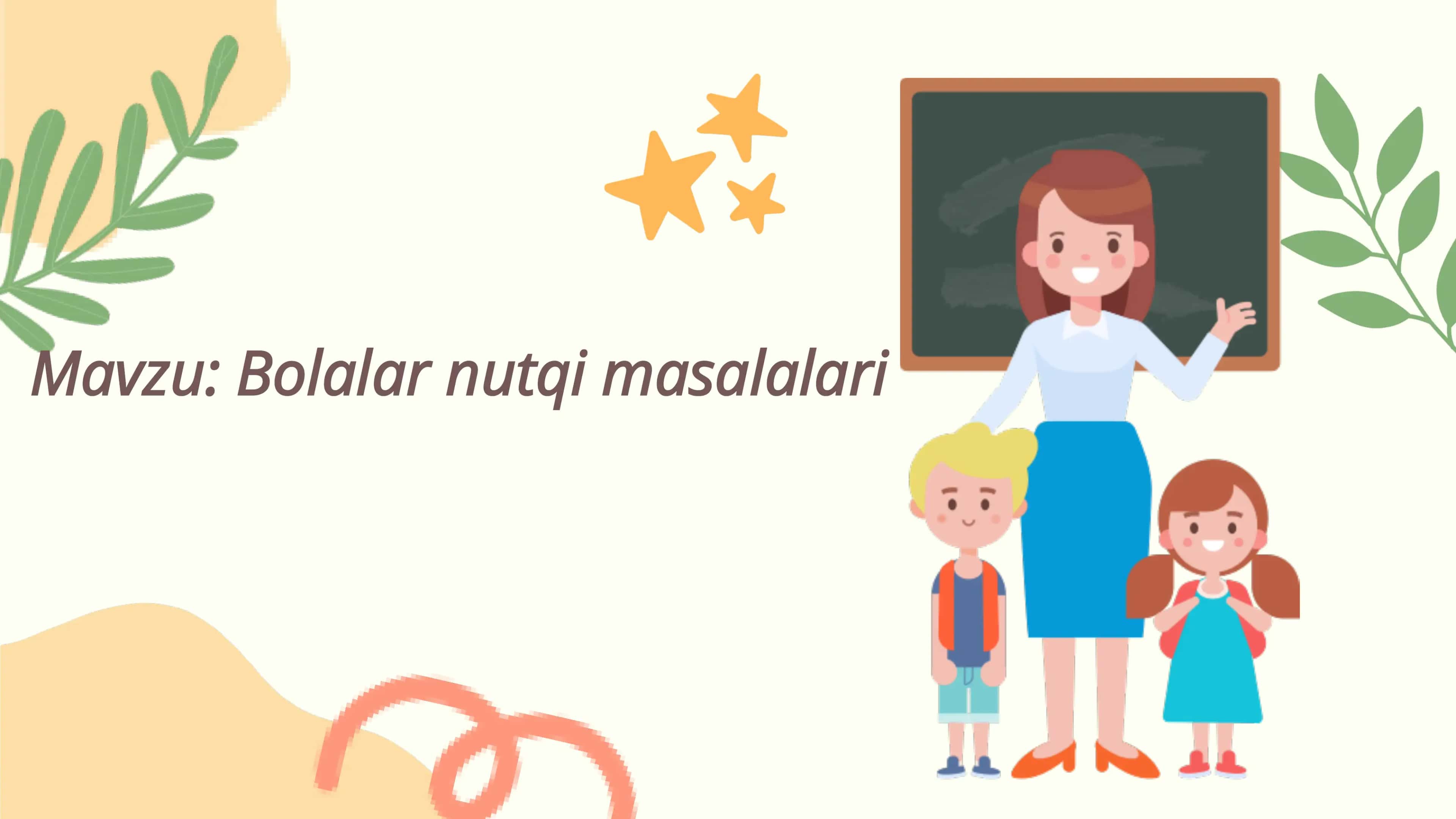 Bolalar nutqi masalalari 1