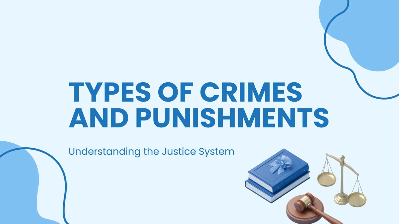 TYPES OF CRIMES AND PUNISHMENTS 1