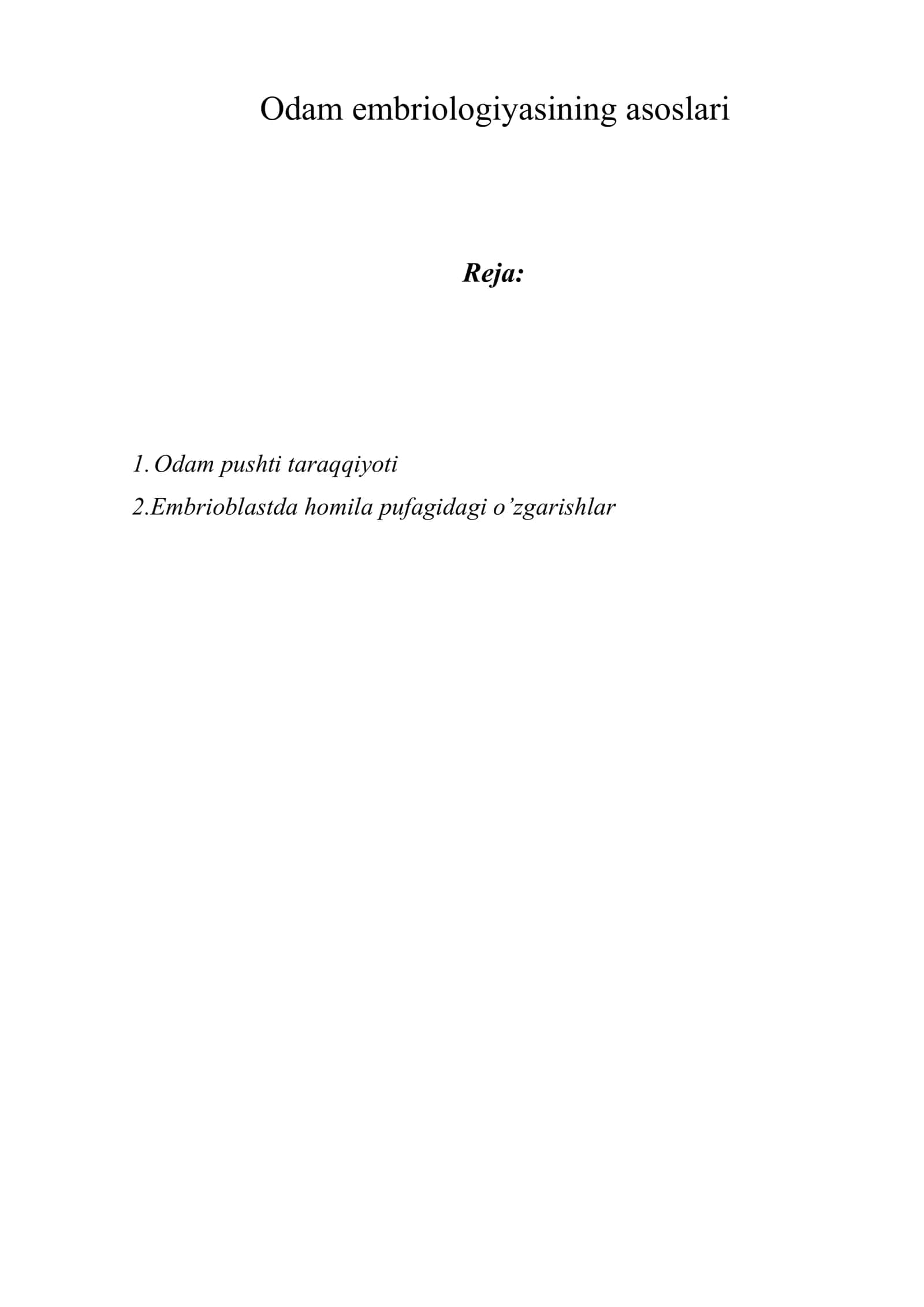 Odam embriologiyasining asoslari 1