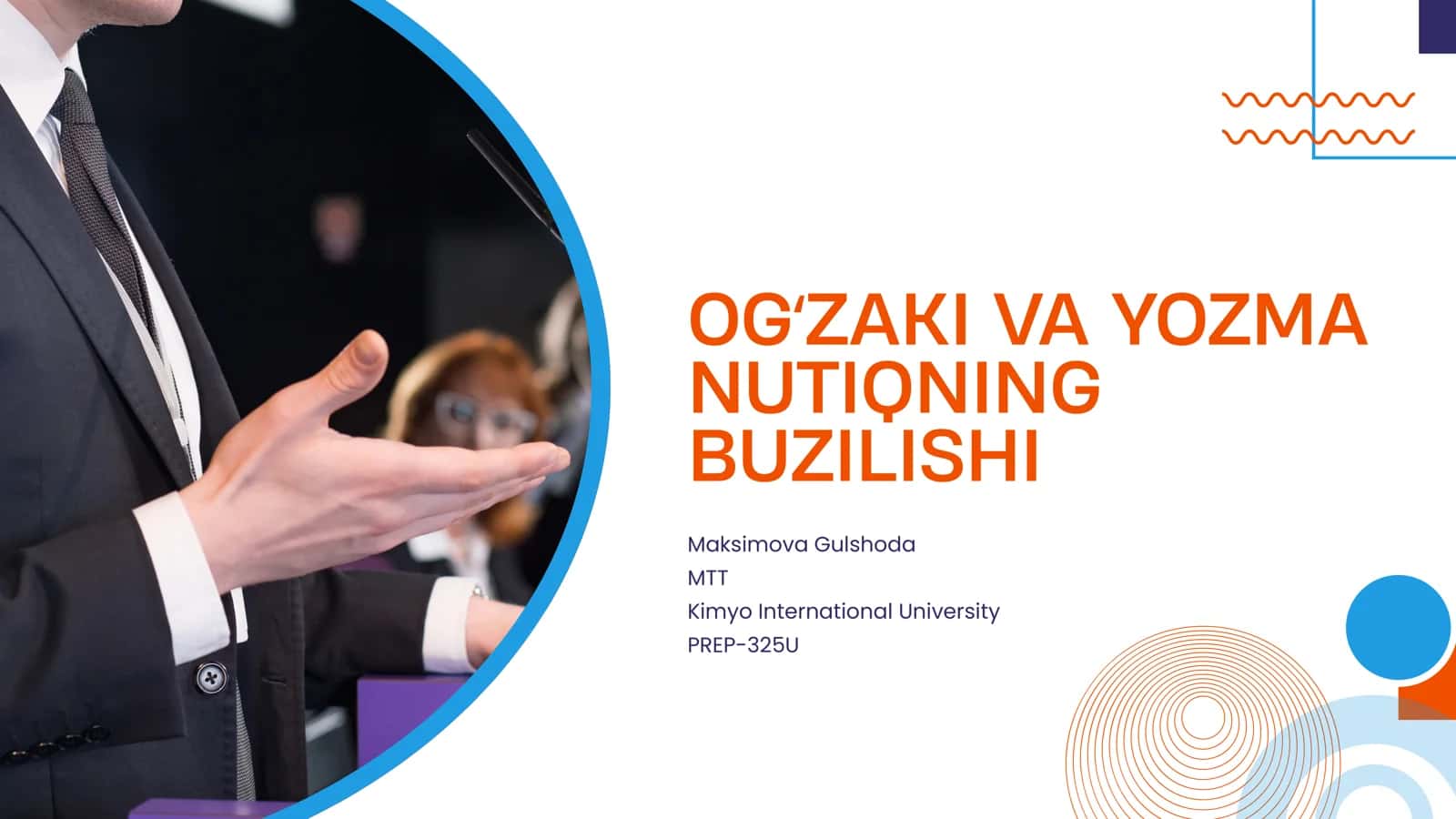 OGʻZAKI VA YOZMA Buzilishi 1
