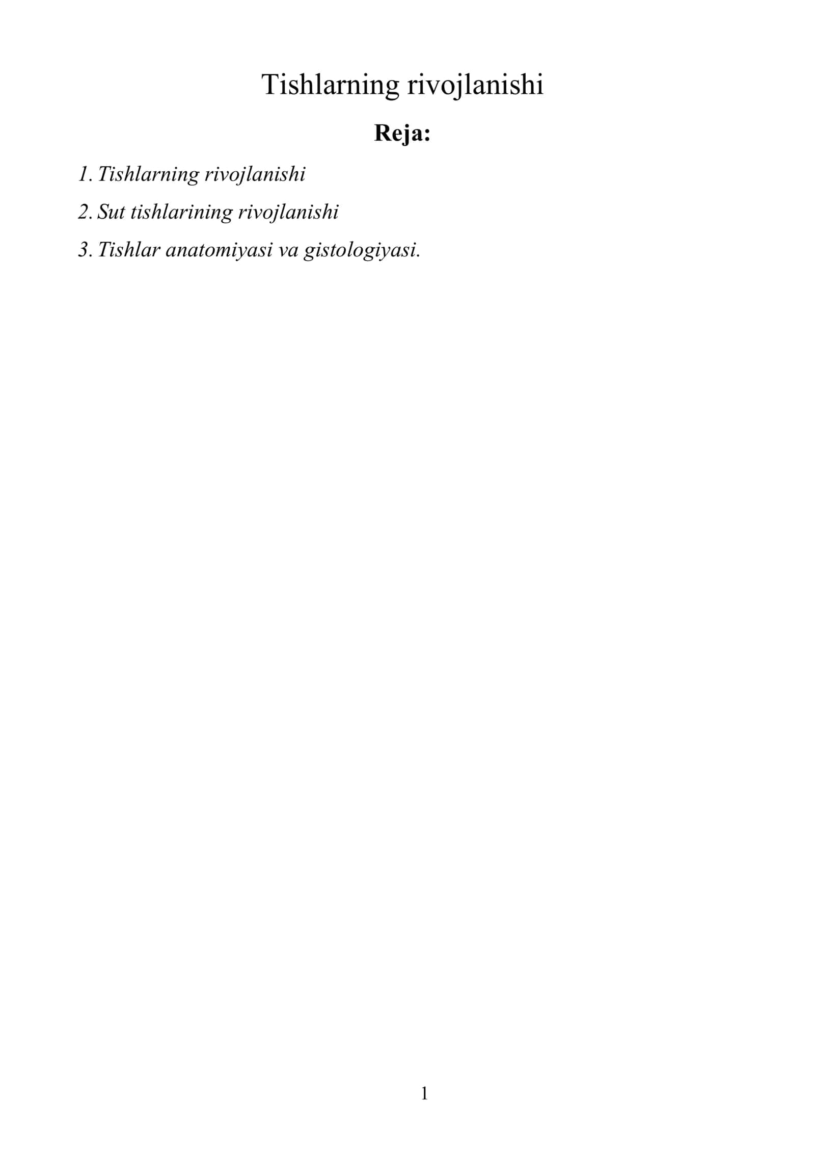 Tishlarning rivojlanishi 1