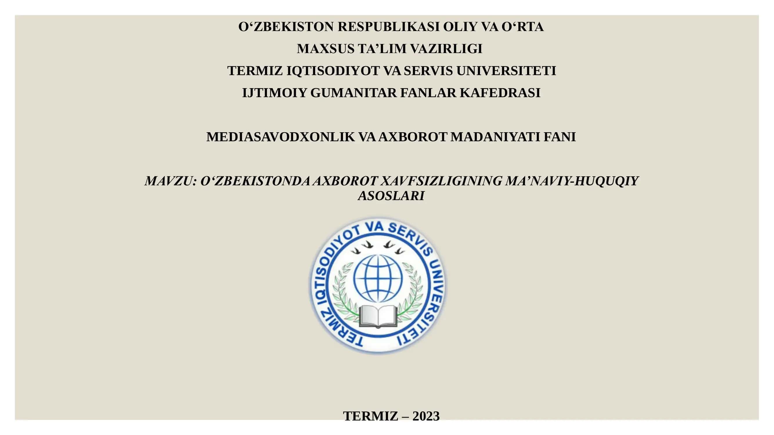 O‘zbekistonda axborot xavfsizligining ma’naviy-huquqiy asoslari 1