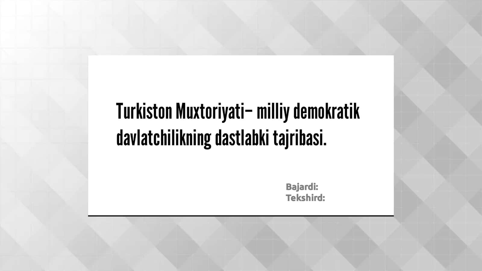 Turkiston Muxtoriyati– milliy demokratik davlatchilikning dastlabki tajribasi 1