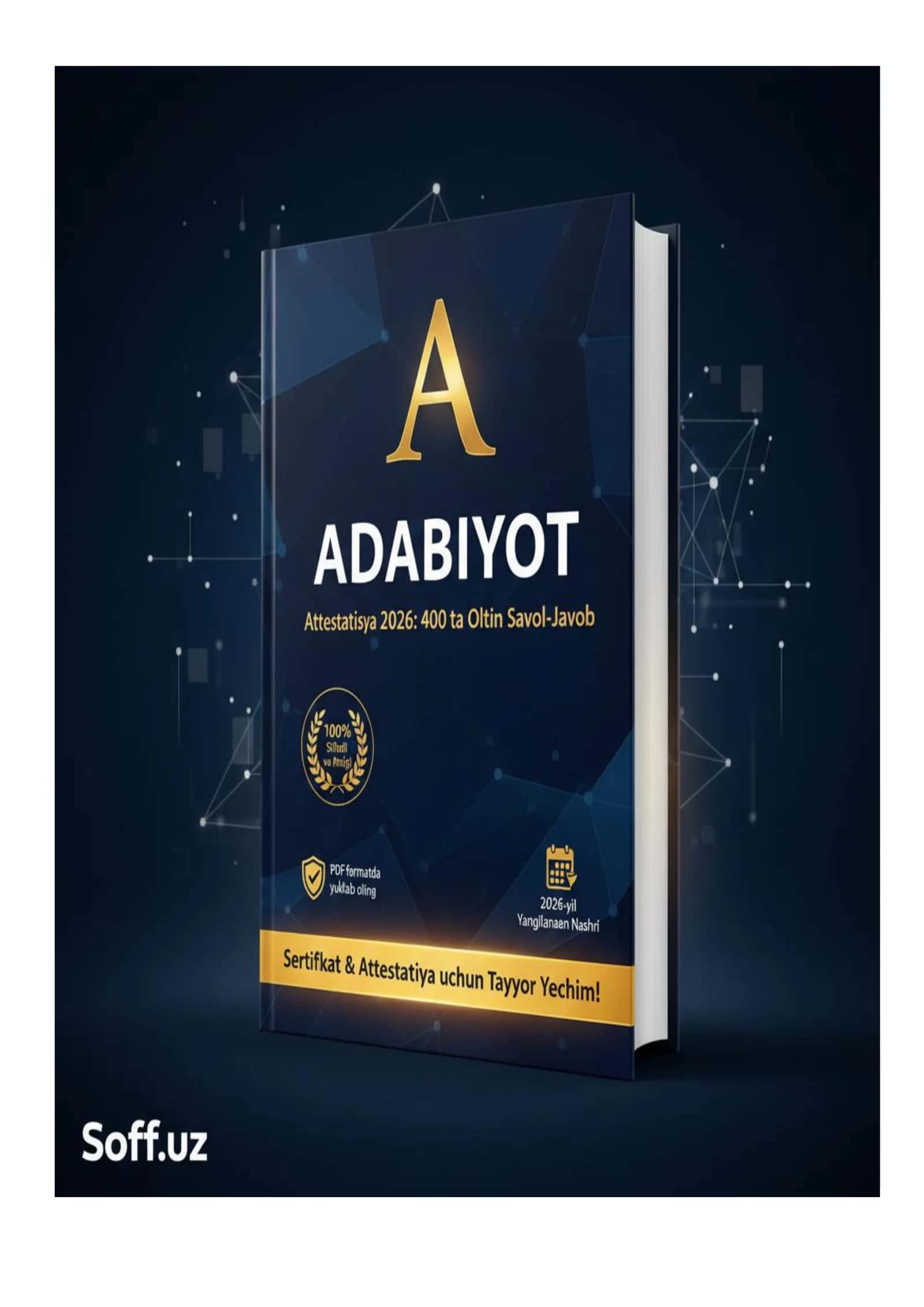 Adabiyot: Attestatsiya 2026 uchun 400 ta Oltin Savol-Javob 1