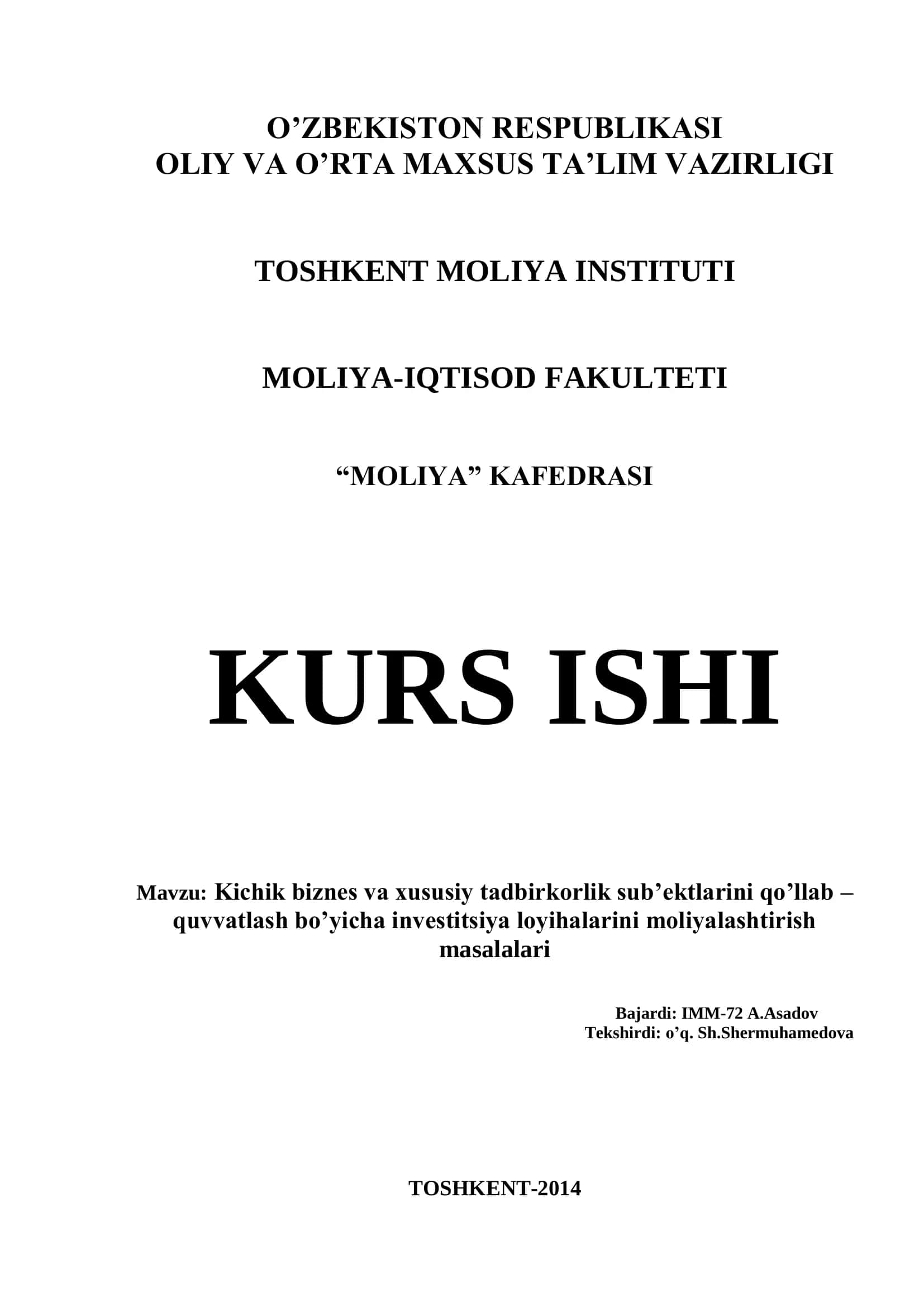 Kichik biznes va xususiy tadbirkorlik sub’ektlarini qo’llab – quvvatlash bo’yicha investitsiya loyihalarini moliyalashtirish masalalari 1