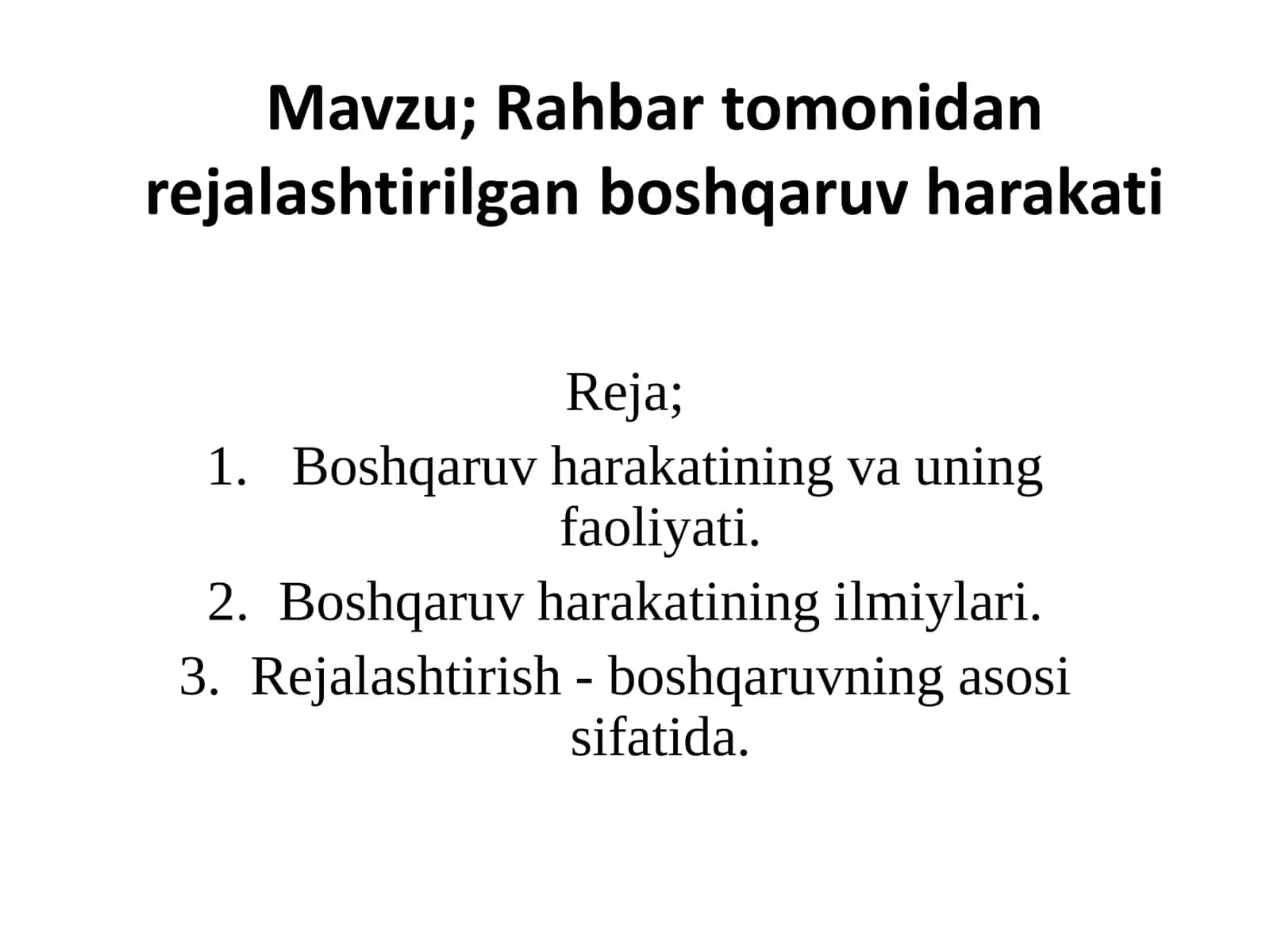 Rahbar tomonidan boshqaruv harakati 1